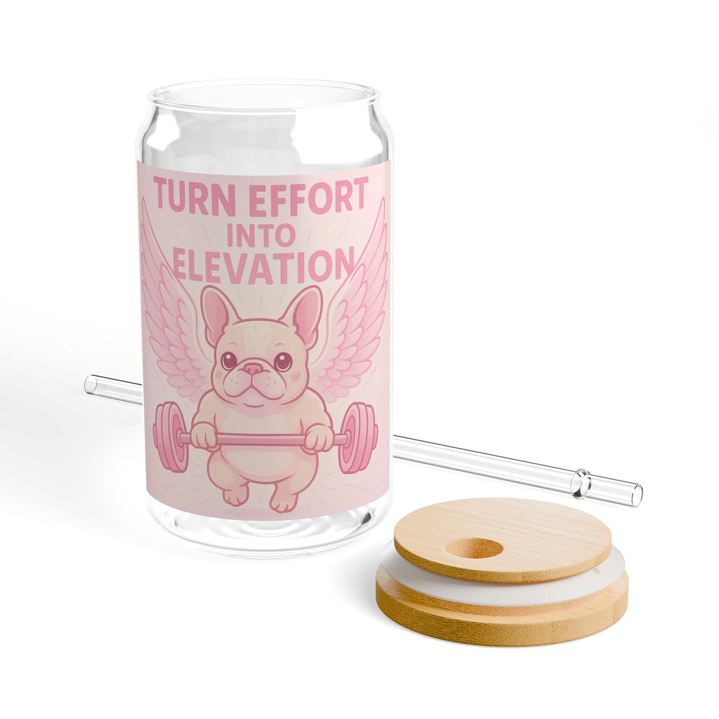 16oz Sipper Glass "Turn Effort Into Elevation" Motivational Drinking Glass