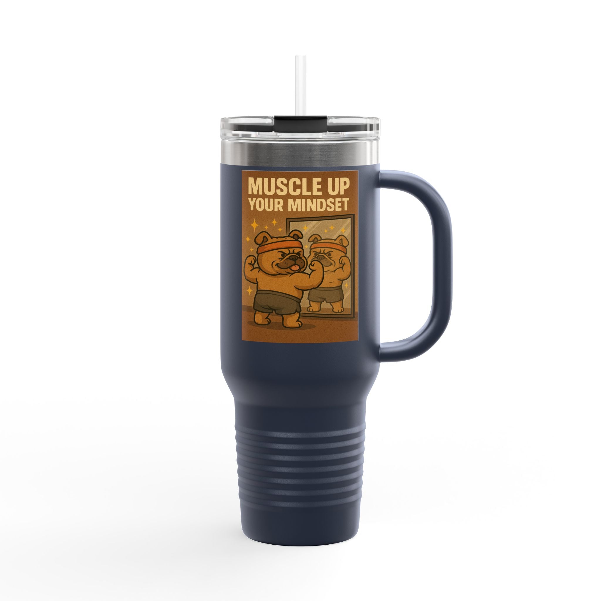 Motivational Bulldog Insulated Travel Mug | 40oz | Perfect for Gym, Outdoor Adventures, and Daily Hydration | Unique Gift for Fitness.