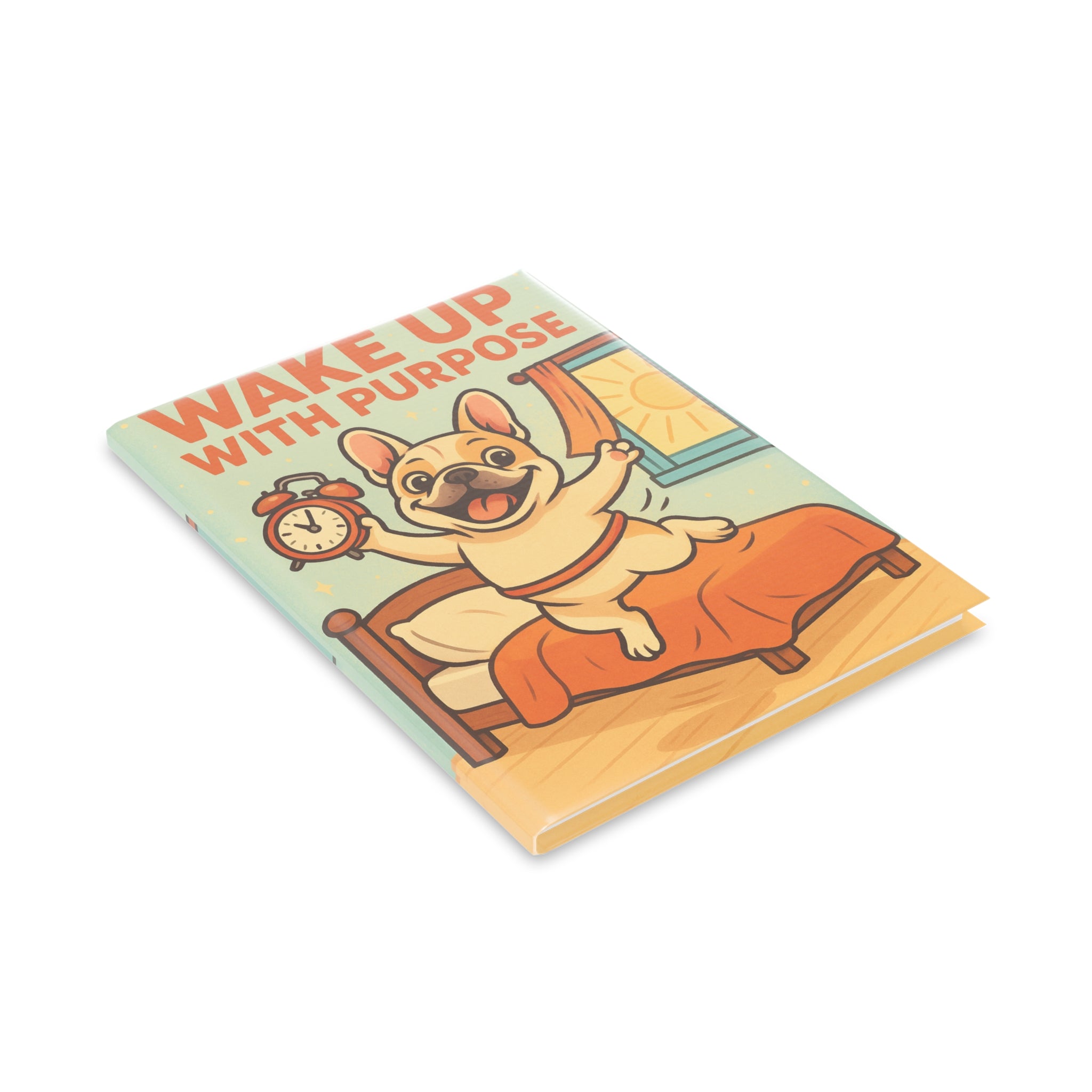 Motivational Hardcover Puffy Notebook,Wake Up with Purpose, Cute Dog Journal, Gift for Dog Lovers, Inspirational Stationery, Daily Journal