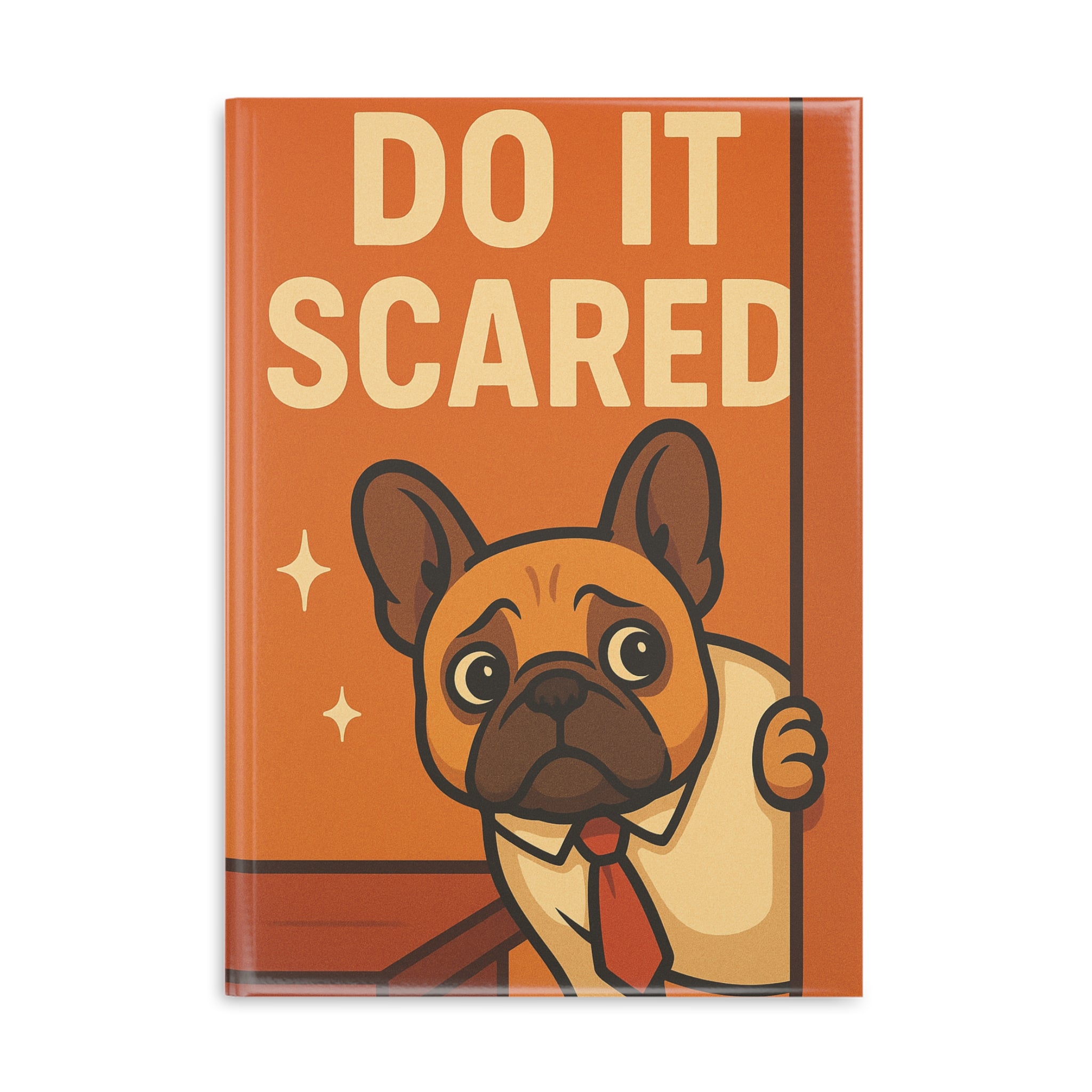 Motivational Dog-Themed Hardcover Notebook | Cute Puppy Journal, Gift for Dog Lovers, Quirky Stationery, Inspirational Writing, Fun