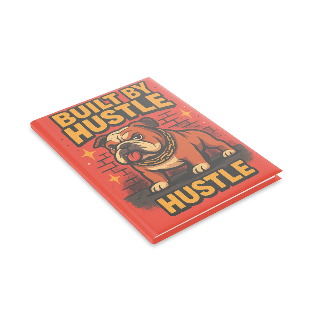 Motivational Hardcover Notebook, Creative Journal, Hustle Themed Stationery, Gift for Entrepreneurs, Diary with Puffy Covers