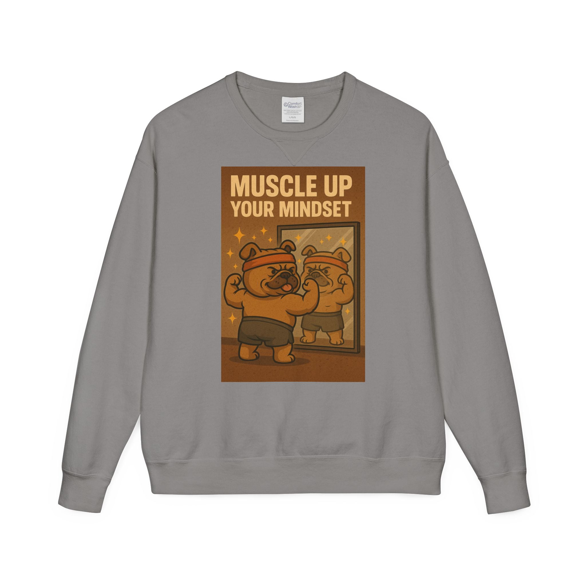 Bulldog Motivational Sweatshirt - Muscle Up Your Mindset, Cozy Fashion, Gift for Fitness Enthusiasts, Casual Wear, Unisex