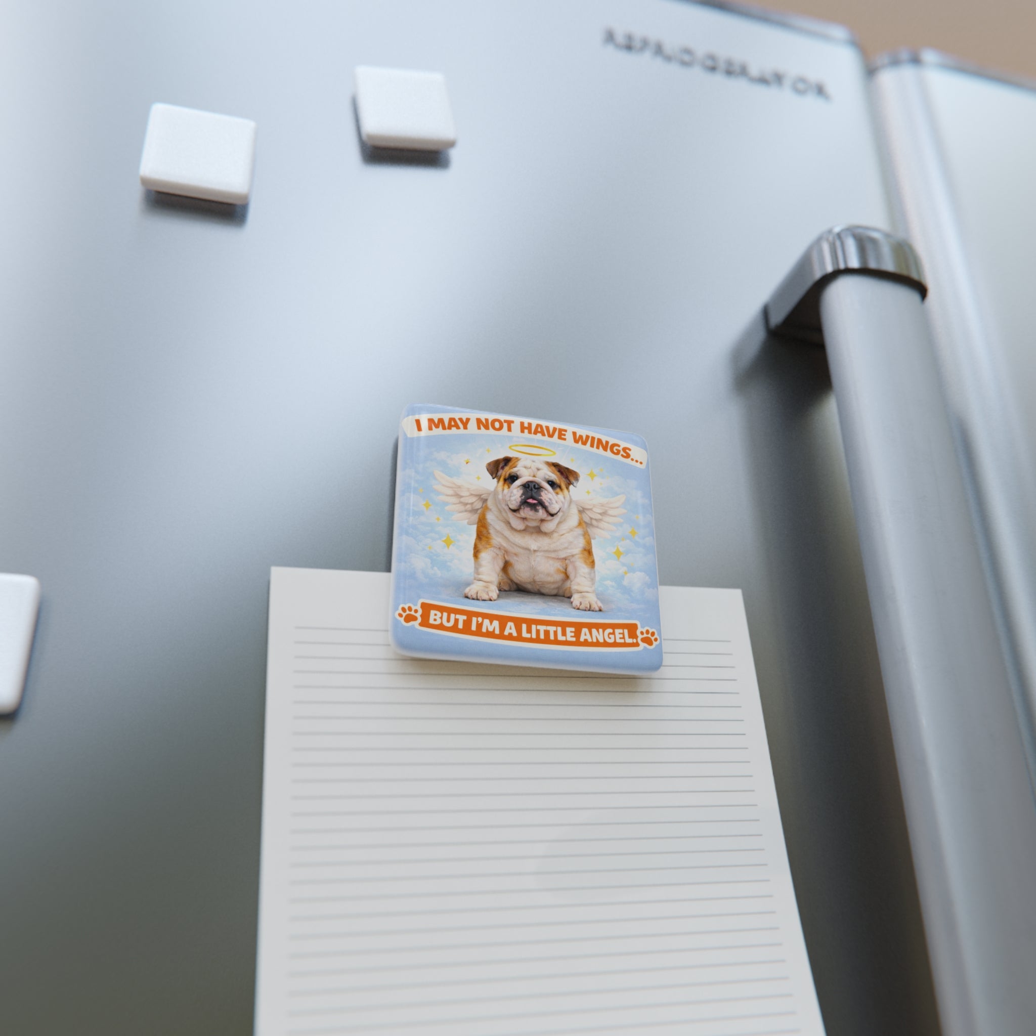 I May Not Have Wings Bulldog Angel Porcelain Magnet
