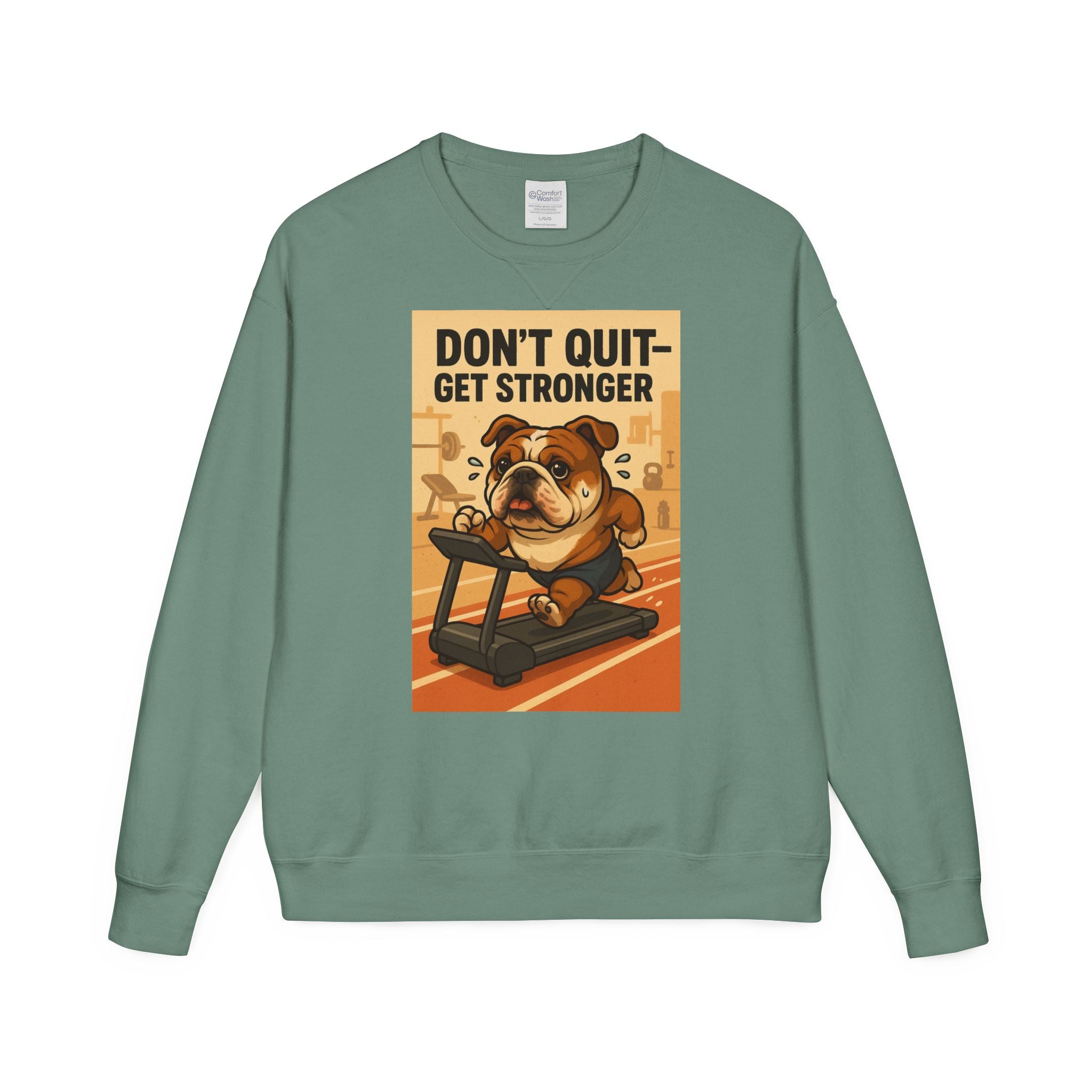 Bulldog Motivational Sweatshirt | Unisex Gym Crewneck, Fitness Gift, Workout Apparel, Don't Quit Get Stronger, Cozy Casual Wear
