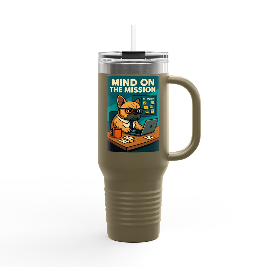 Mind On The Mission Insulated Travel Mug | 40oz Coffee Cup, Motivational Gift, Office Humor, Frenchie Lover Travel Mug, Cute Pet Gifts
