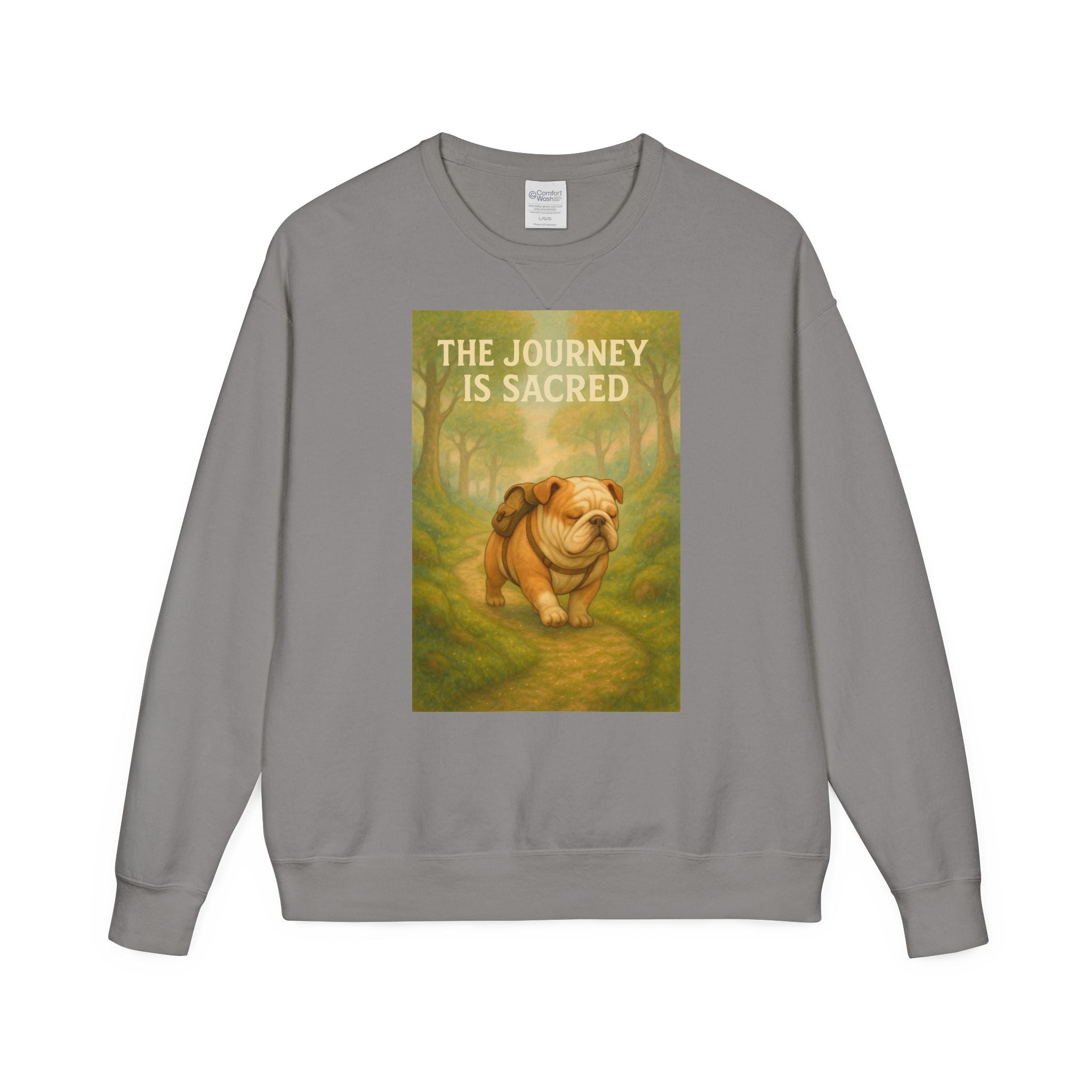 Journey is Sacred English Bulldog Sweatshirt, Unisex ComfortWash Crewneck, Cozy Dog Lover Gift, Nature Theme Apparel, Dog Owner Sweatshirt