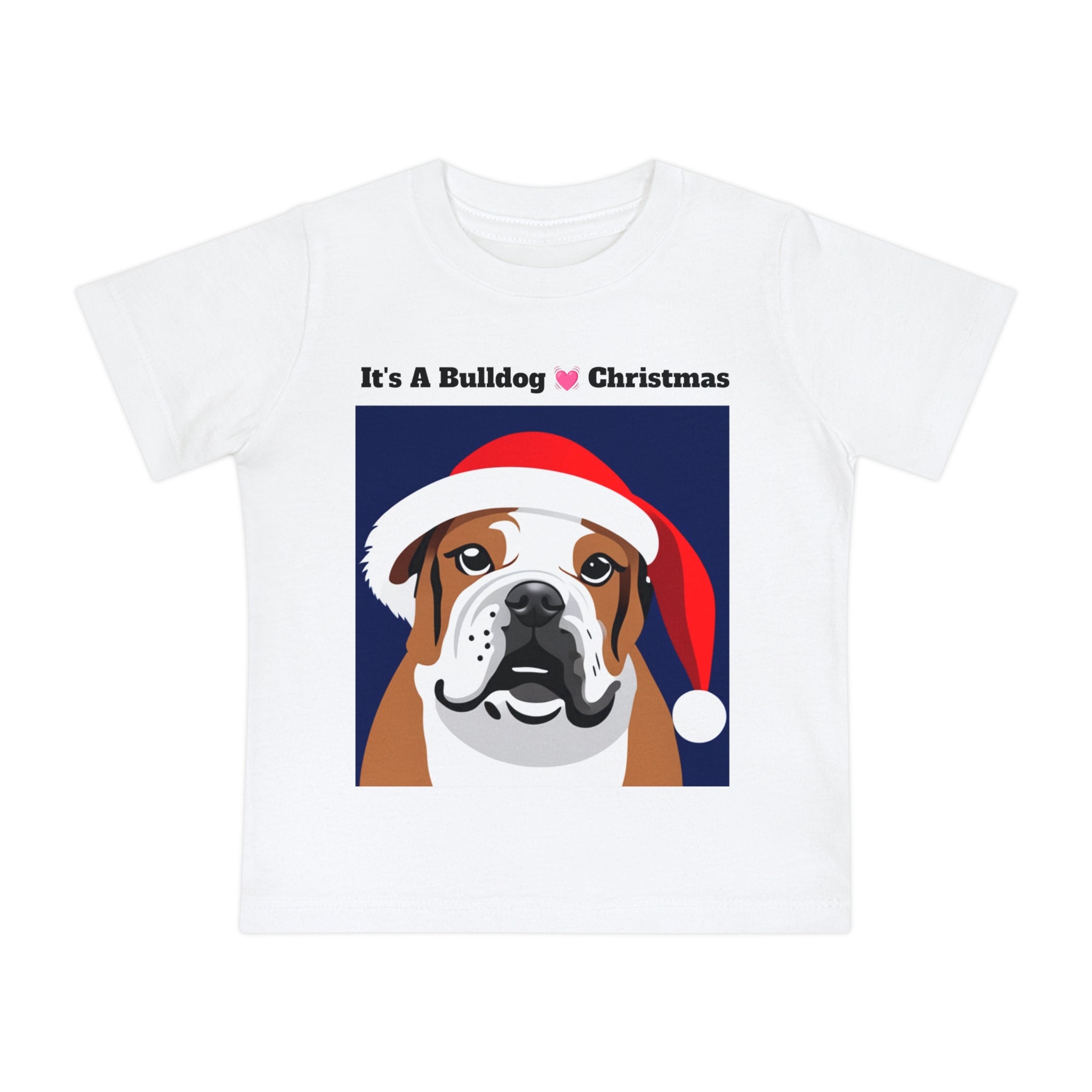 It's A Bulldog Lover Christmas Baby Short Sleeve T-Shirt
