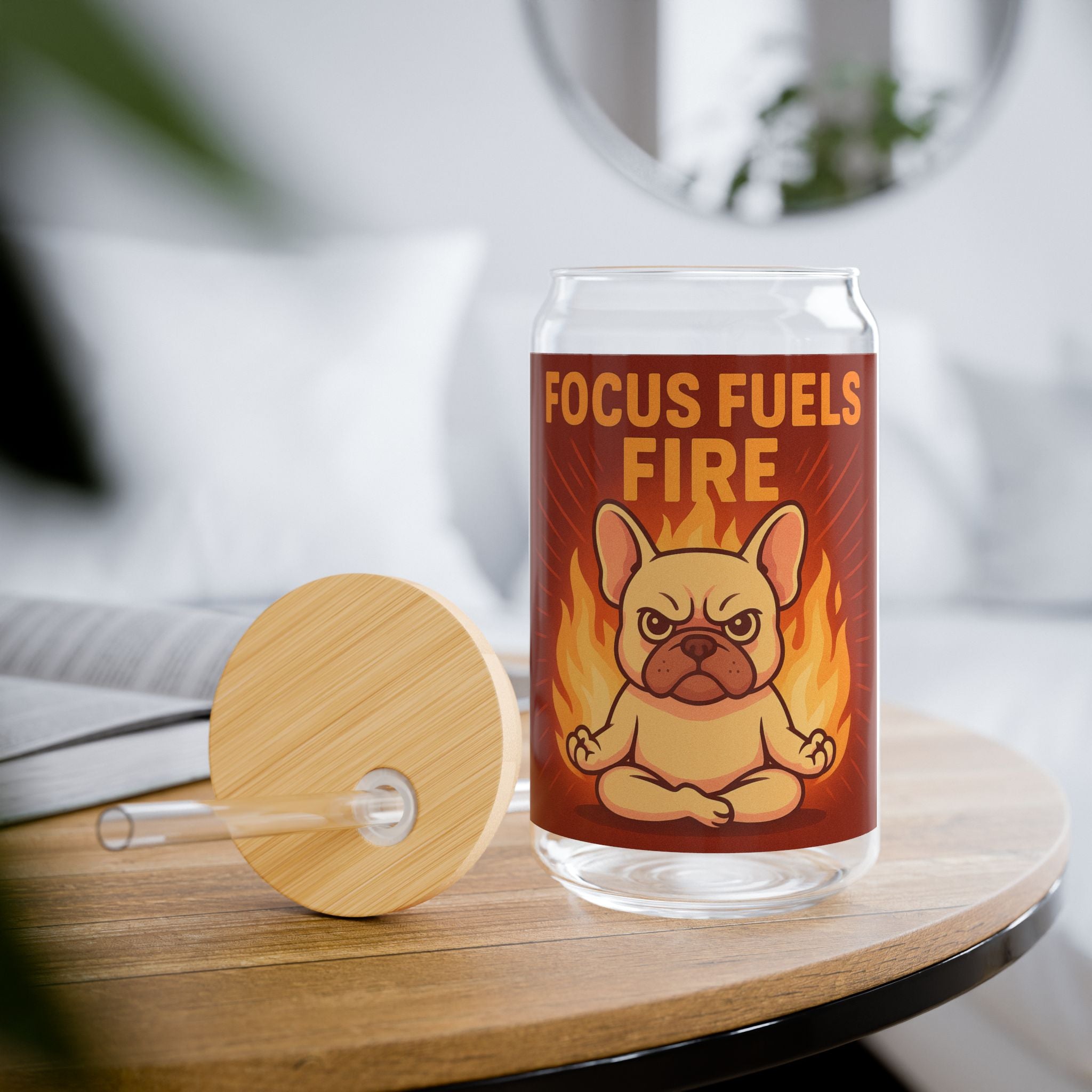 Focus Fuels Fire Sipper Glass 16oz Motivational Bulldog Drink Jar