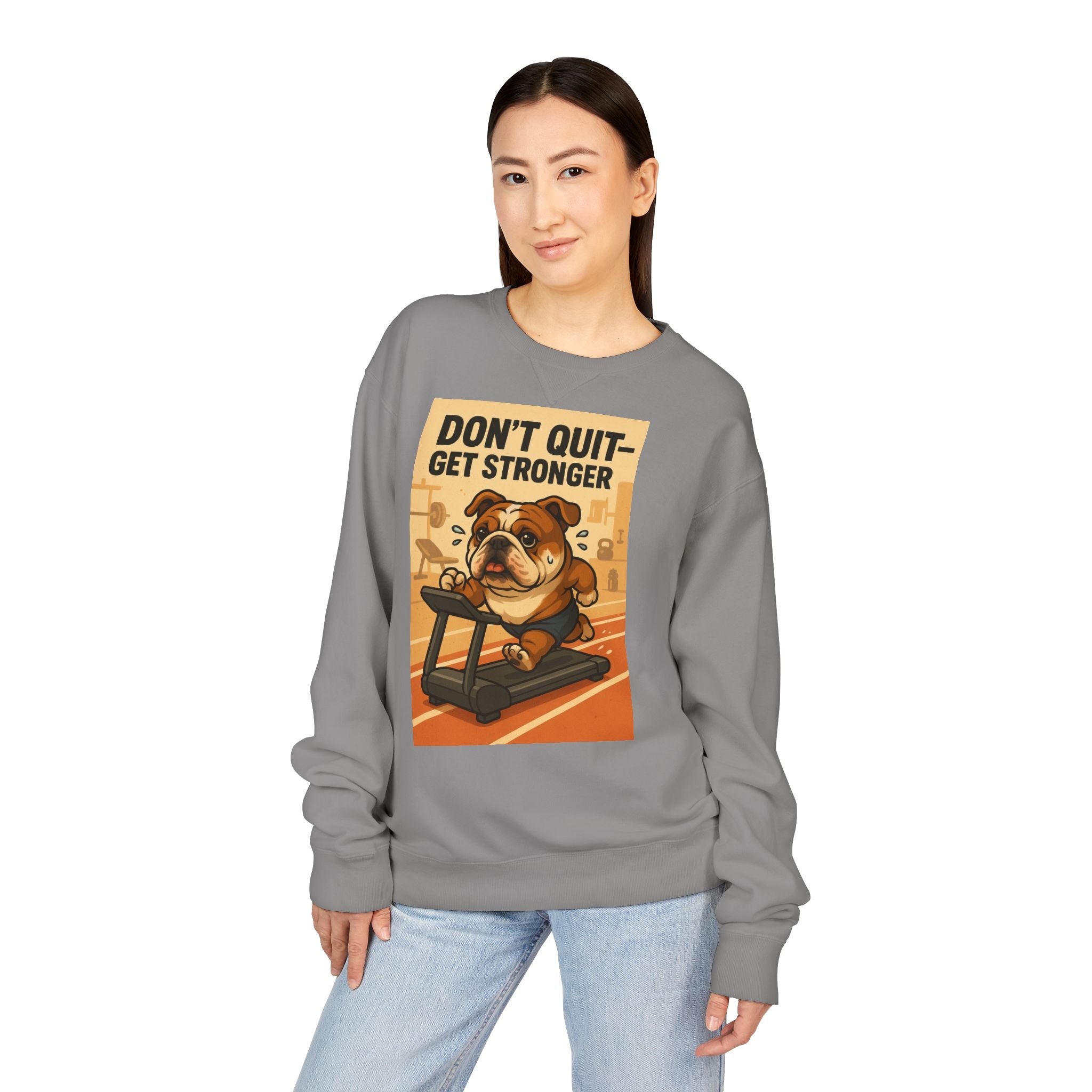 Bulldog Motivational Sweatshirt | Unisex Gym Crewneck, Fitness Gift, Workout Apparel, Don't Quit Get Stronger, Cozy Casual Wear