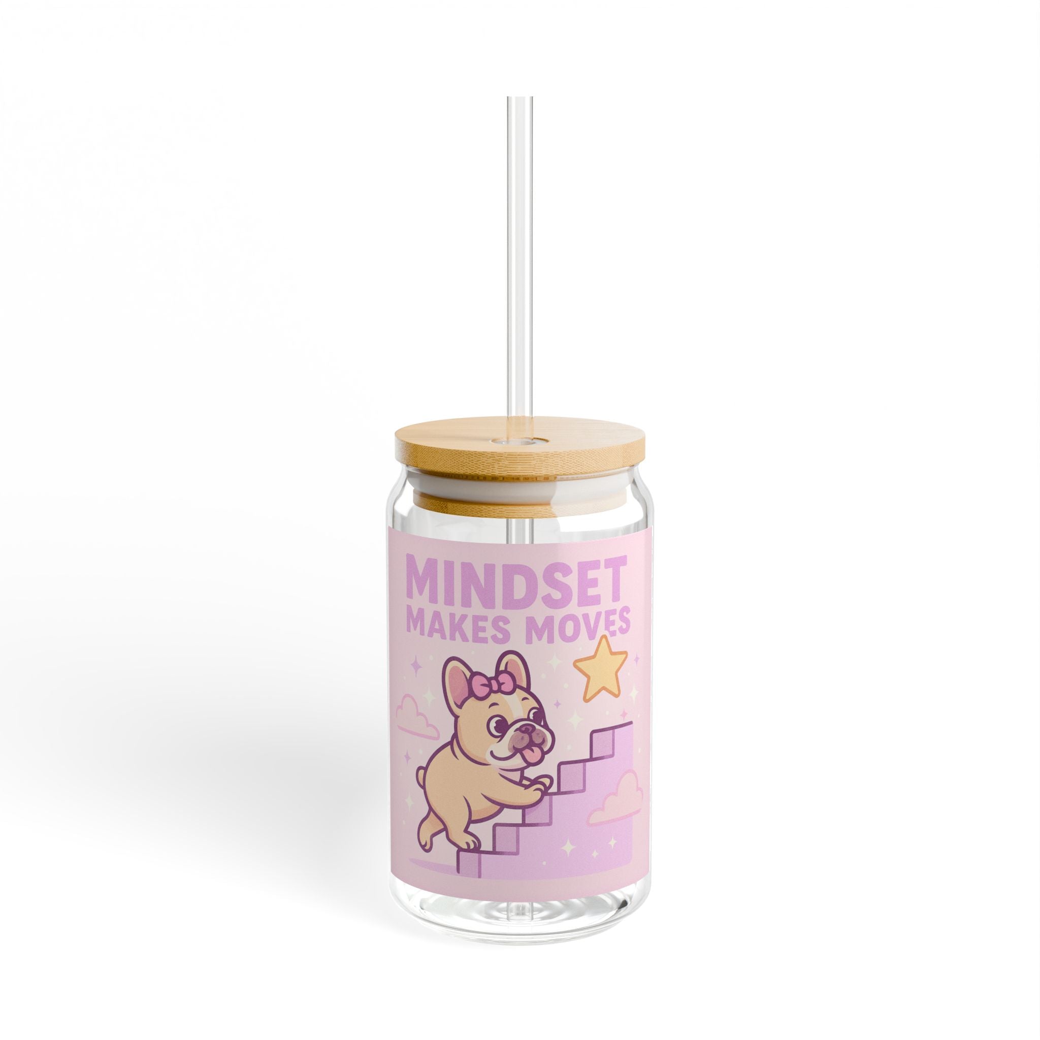 Mindset Makes Moves Sipper Glass 16oz Motivational Cute Dog Drink Jar