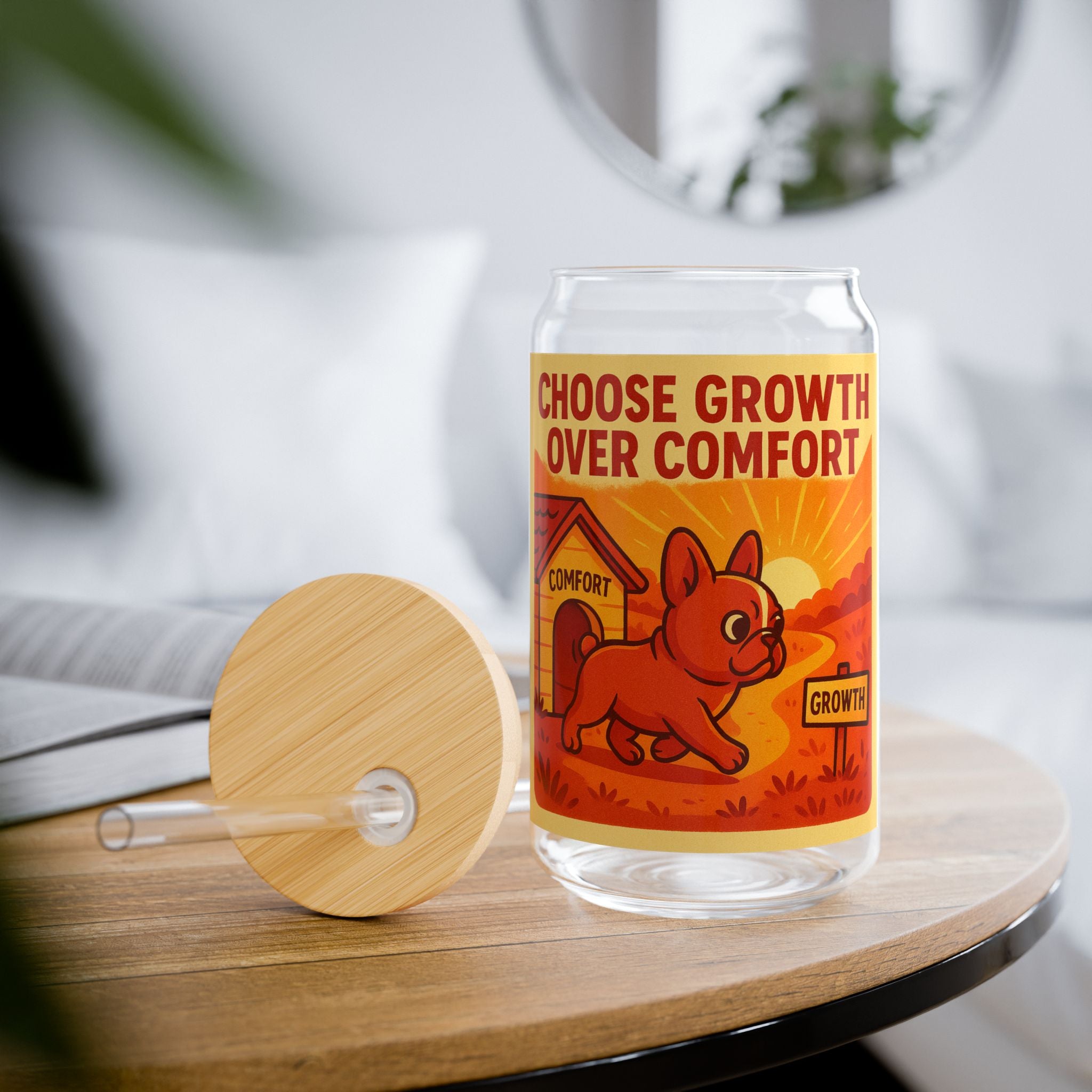 Choose Growth Over Comfort Sipper Glass 16oz Motivational Drink Jar