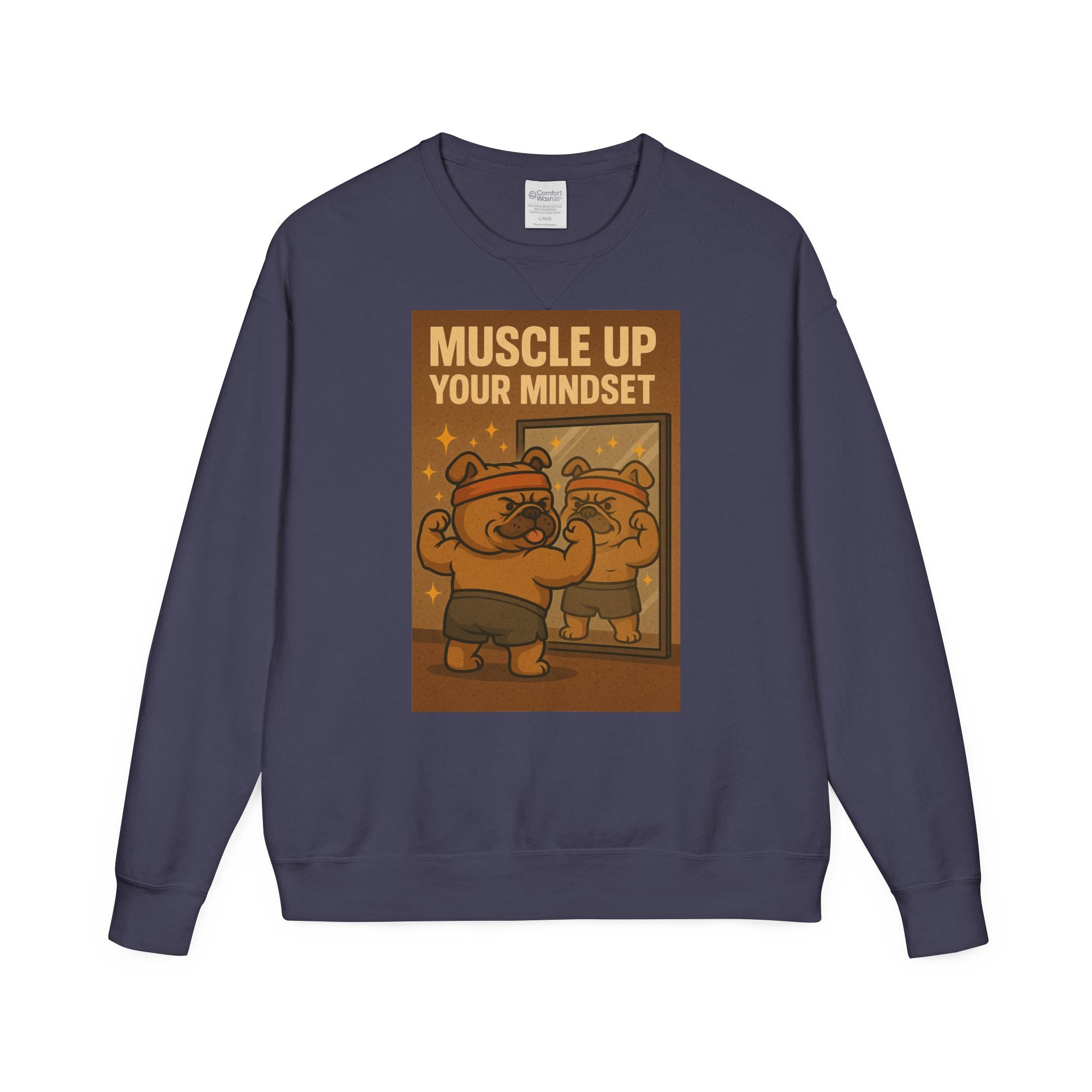 Bulldog Motivational Sweatshirt - Muscle Up Your Mindset, Cozy Fashion, Gift for Fitness Enthusiasts, Casual Wear, Unisex