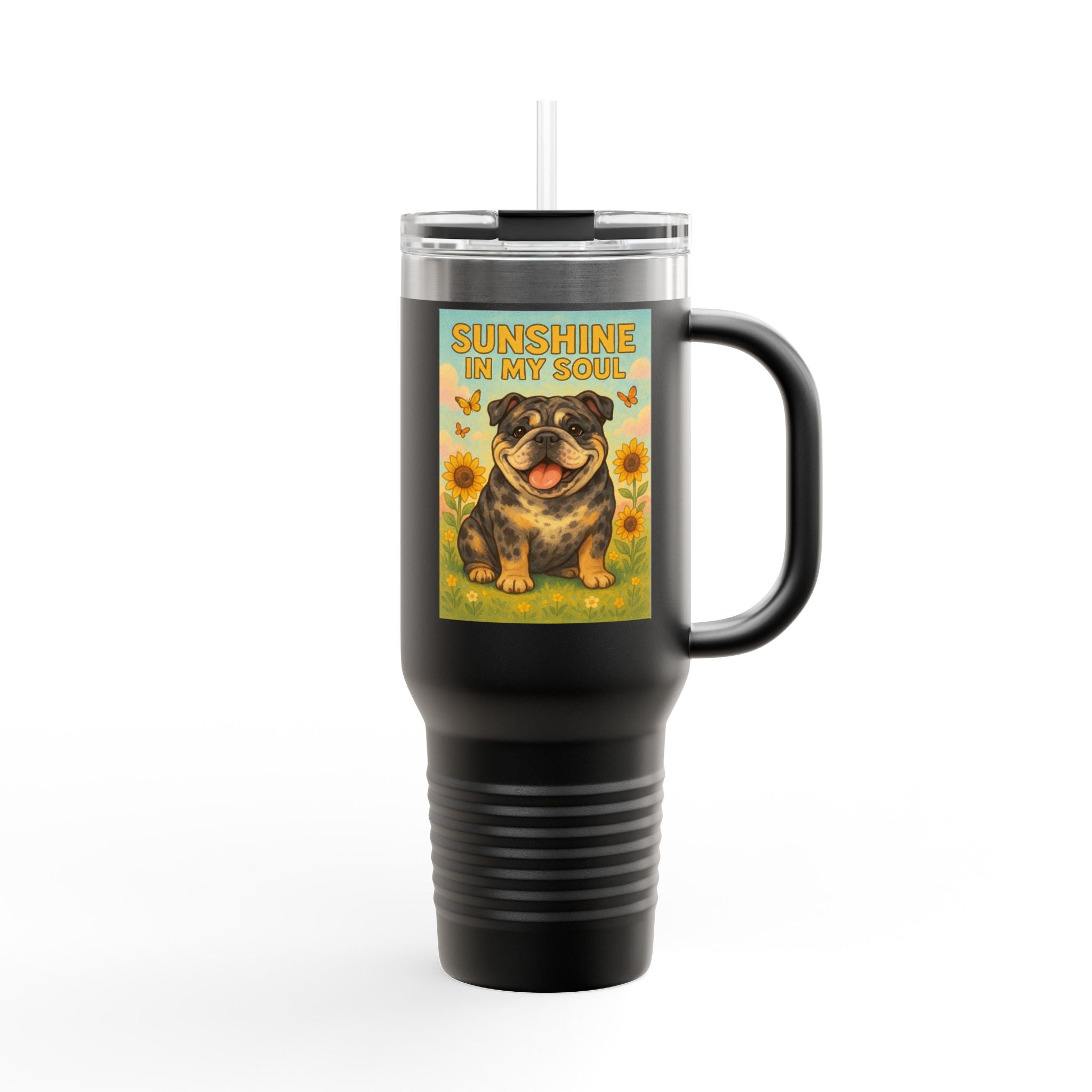 Sunshine in My Soul Travel Mug, Insulated Mug for Coffee Lovers, Funny Dog Travel Coffee Cup, Perfect Gift for Bulldog Lovers