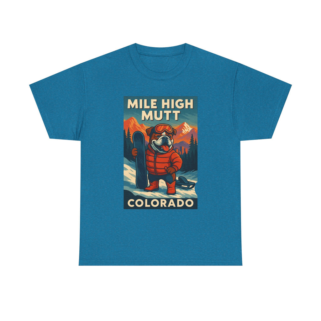 Mile High Mutt Unisex Heavy Cotton Tee Colorado Ski Adventure Shirt