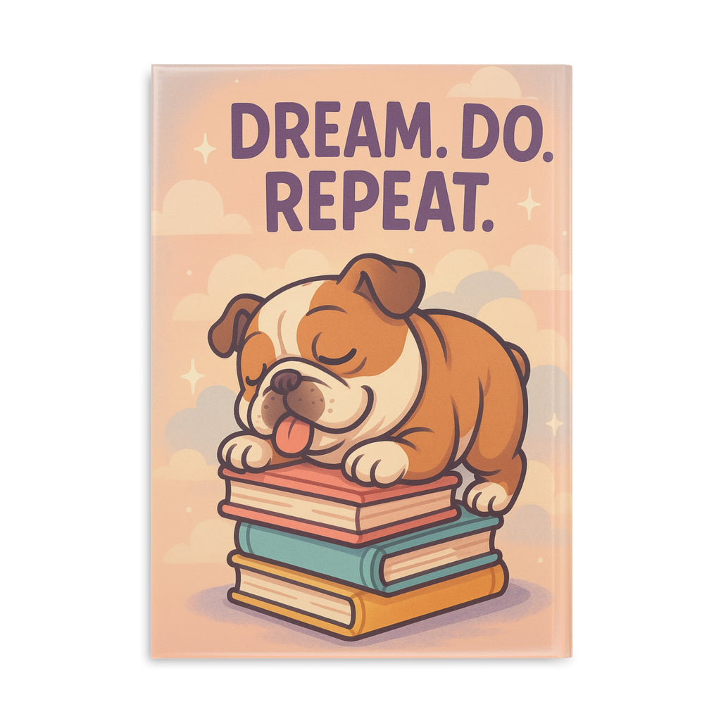 Cute Dog Hardcover Notebook - Dream. Do. Repeat. Journal, Gift for Students, Puppy Lovers, Back to School, Cute Stationery