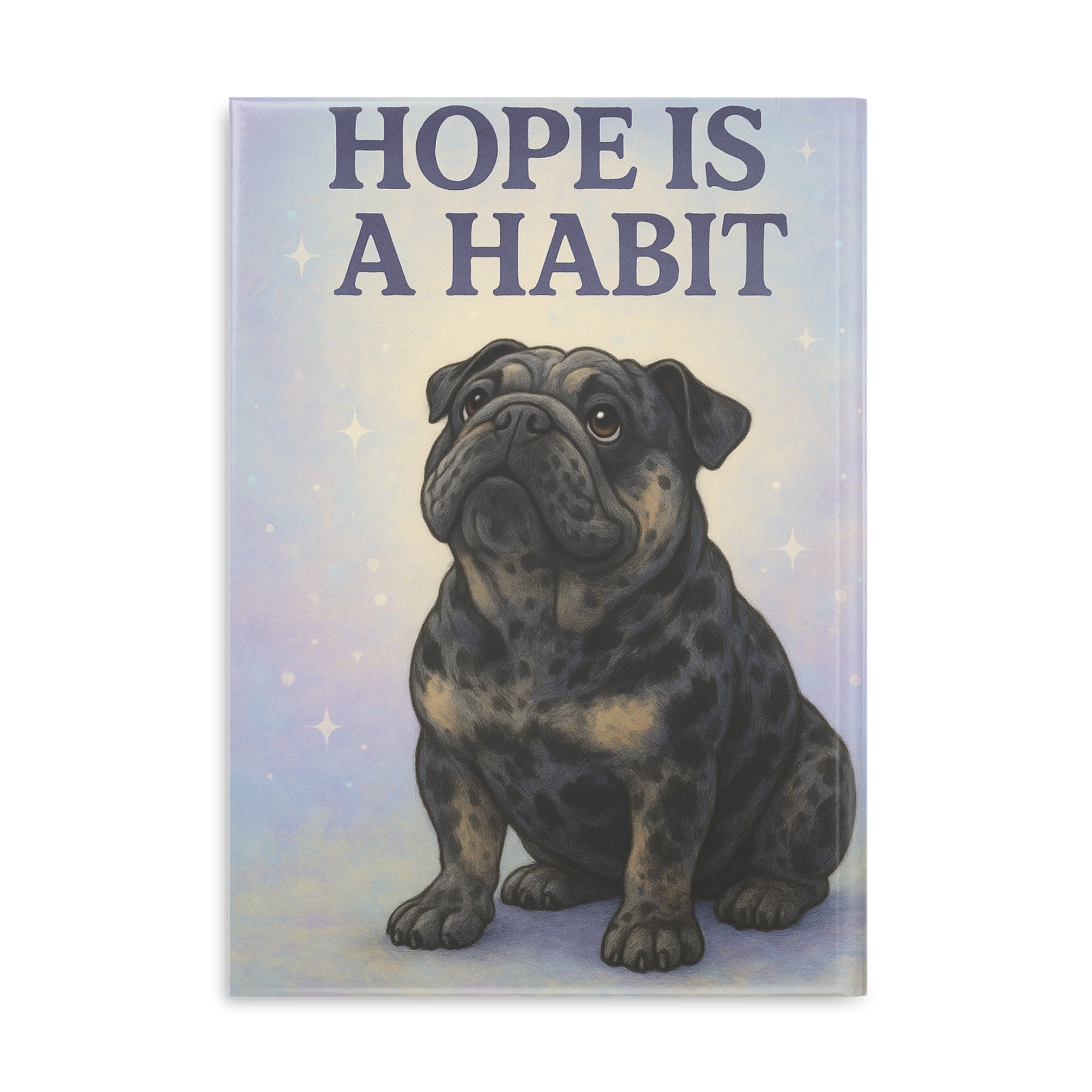 Inspirational Hardcover Notebook - Hope is a Habit, Motivational Journal, Gift for Dog Lovers, Cute Stationery, Writing Pad