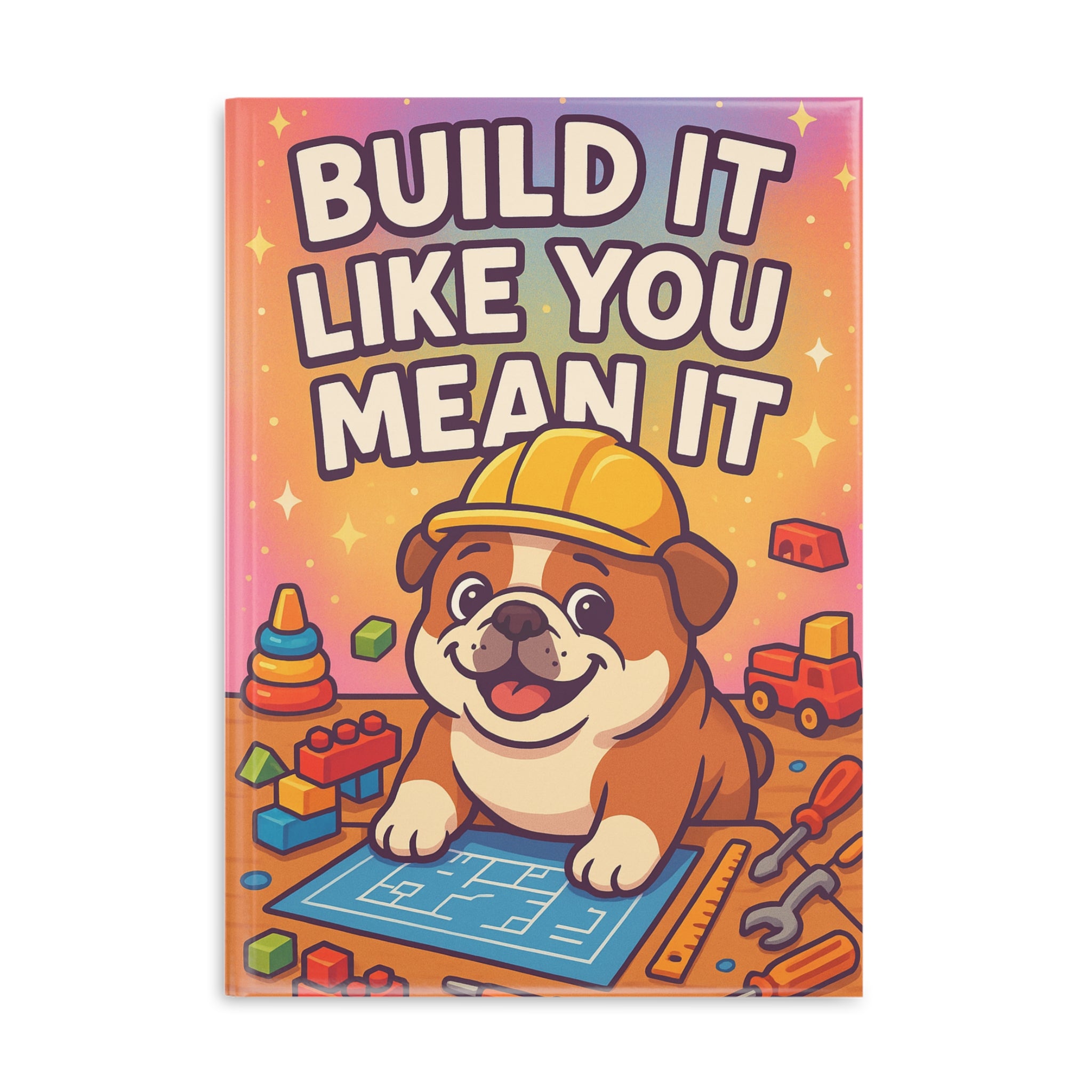 Hardcover Dog-Themed Notebook, Cute Journaling Gift, Build It Like You Mean It, Creative Writing Journal, Kids' Homework Planner