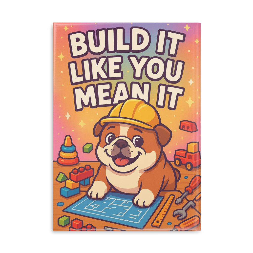 Hardcover Dog-Themed Notebook, Cute Journaling Gift, Build It Like You Mean It, Creative Writing Journal, Kids' Homework Planner