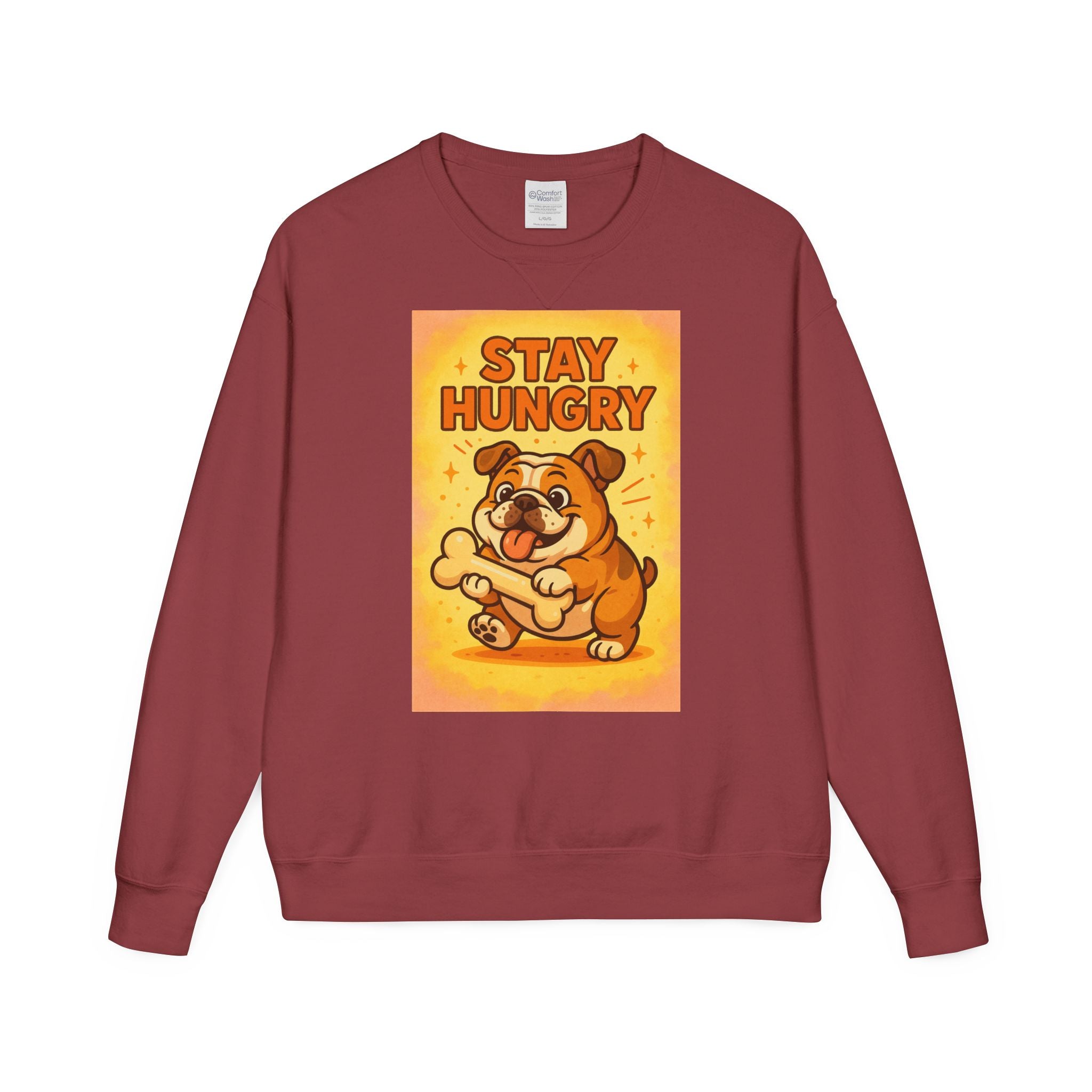 Stay Hungry Bulldog Sweatshirt, Cozy Unisex Crewneck, Dog Lover Gift, Comfy Casual Wear, Fun Pet Sweatshirt, Fall Fashion Sweater