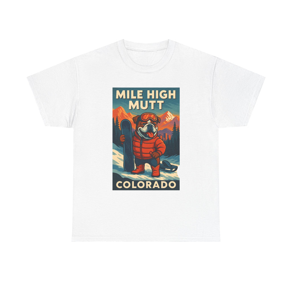 Mile High Mutt Unisex Heavy Cotton Tee Colorado Ski Adventure Shirt