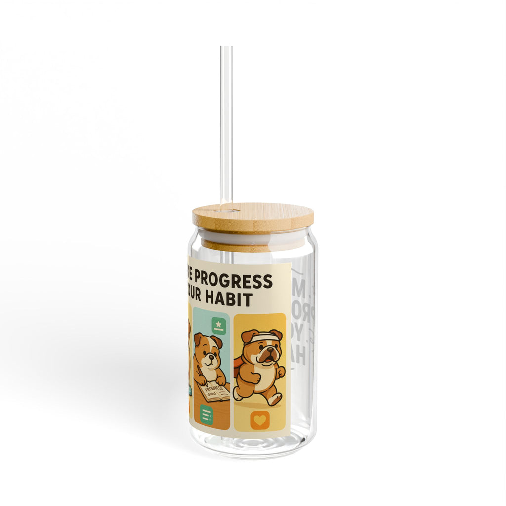 Motivational Sipper Glass, 16oz - Perfect for Hydration, Fitness Journey, Dog Lovers, Inspirational Gift, Progress Habit Tracker