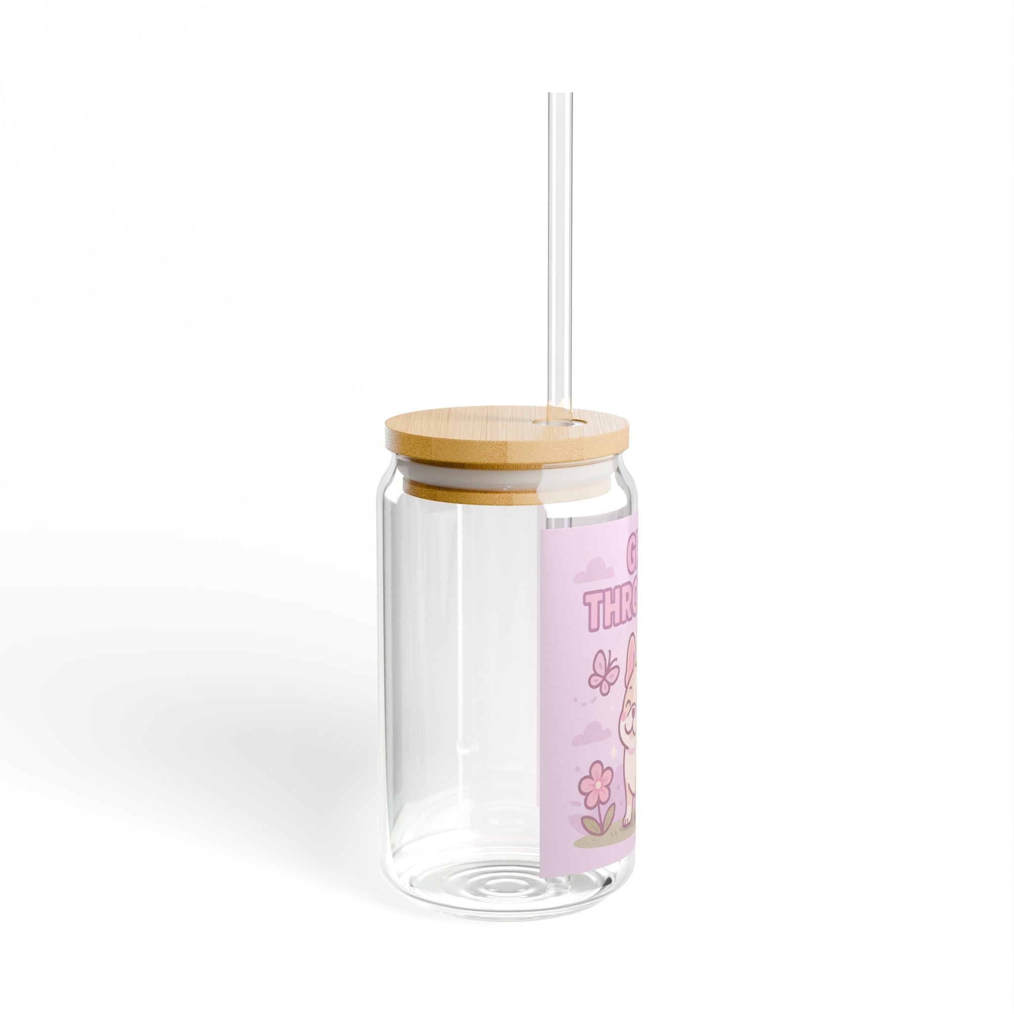 Grow Through It Sipper Glass 16oz Cute Floral French Bulldog Motivational Drink Jar