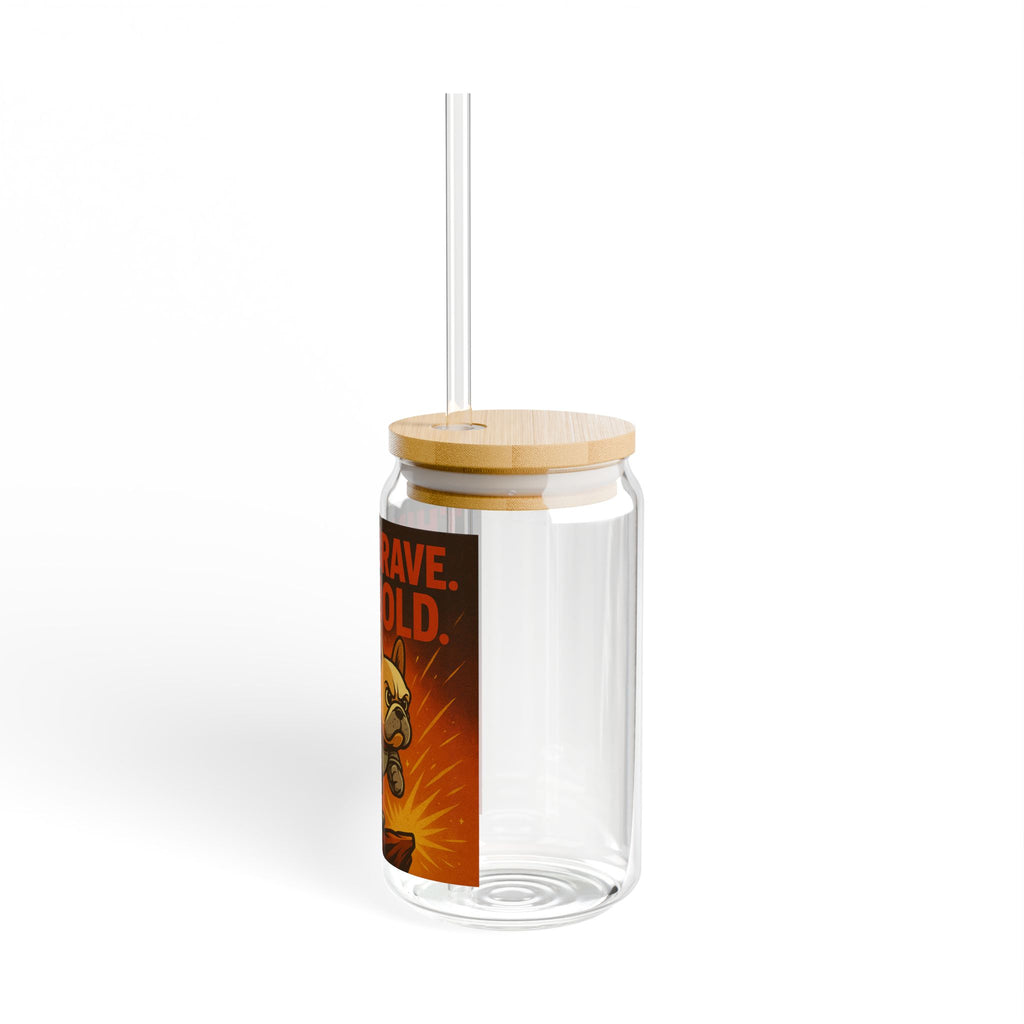 Think Brave Live Bold 16oz Sipper Glass — Superhero French Bulldog Drink Jar