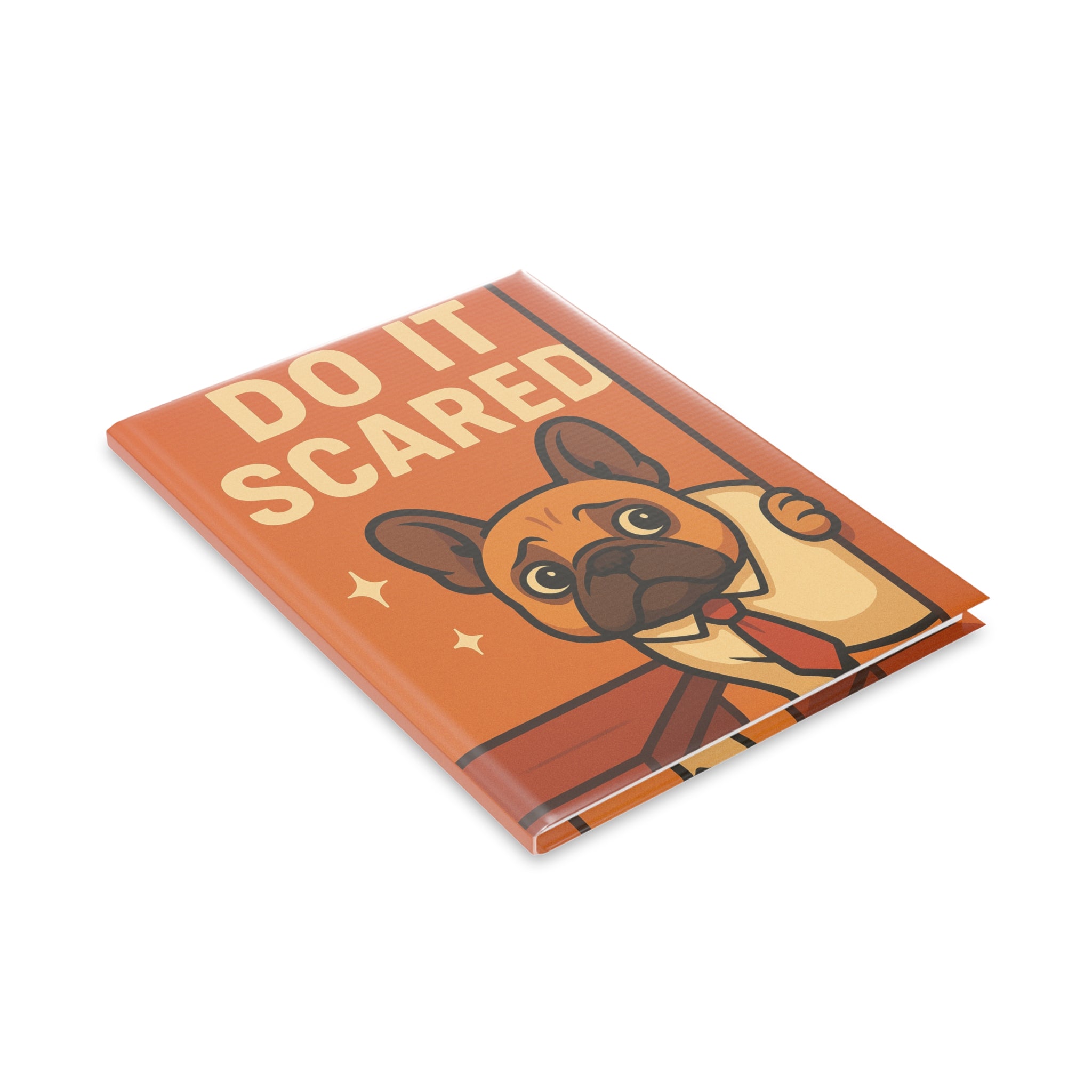 Motivational Dog-Themed Hardcover Notebook | Cute Puppy Journal, Gift for Dog Lovers, Quirky Stationery, Inspirational Writing, Fun