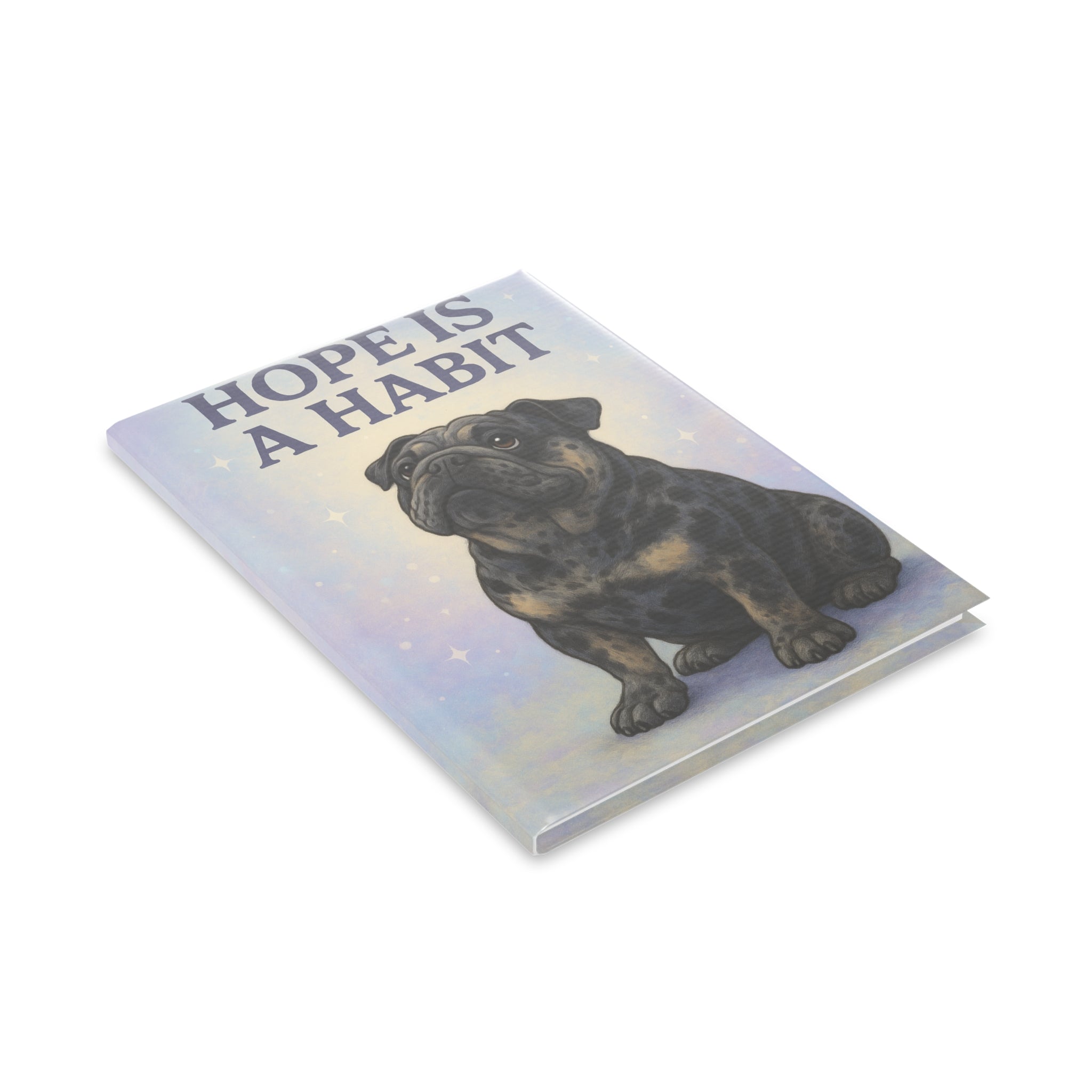 Inspirational Hardcover Notebook - Hope is a Habit, Motivational Journal, Gift for Dog Lovers, Cute Stationery, Writing Pad