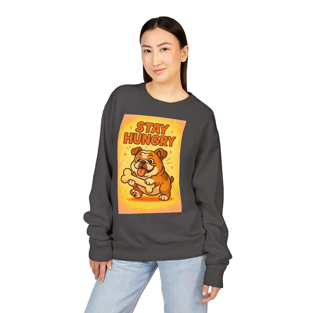 Stay Hungry Bulldog Sweatshirt, Cozy Unisex Crewneck, Dog Lover Gift, Comfy Casual Wear, Fun Pet Sweatshirt, Fall Fashion Sweater