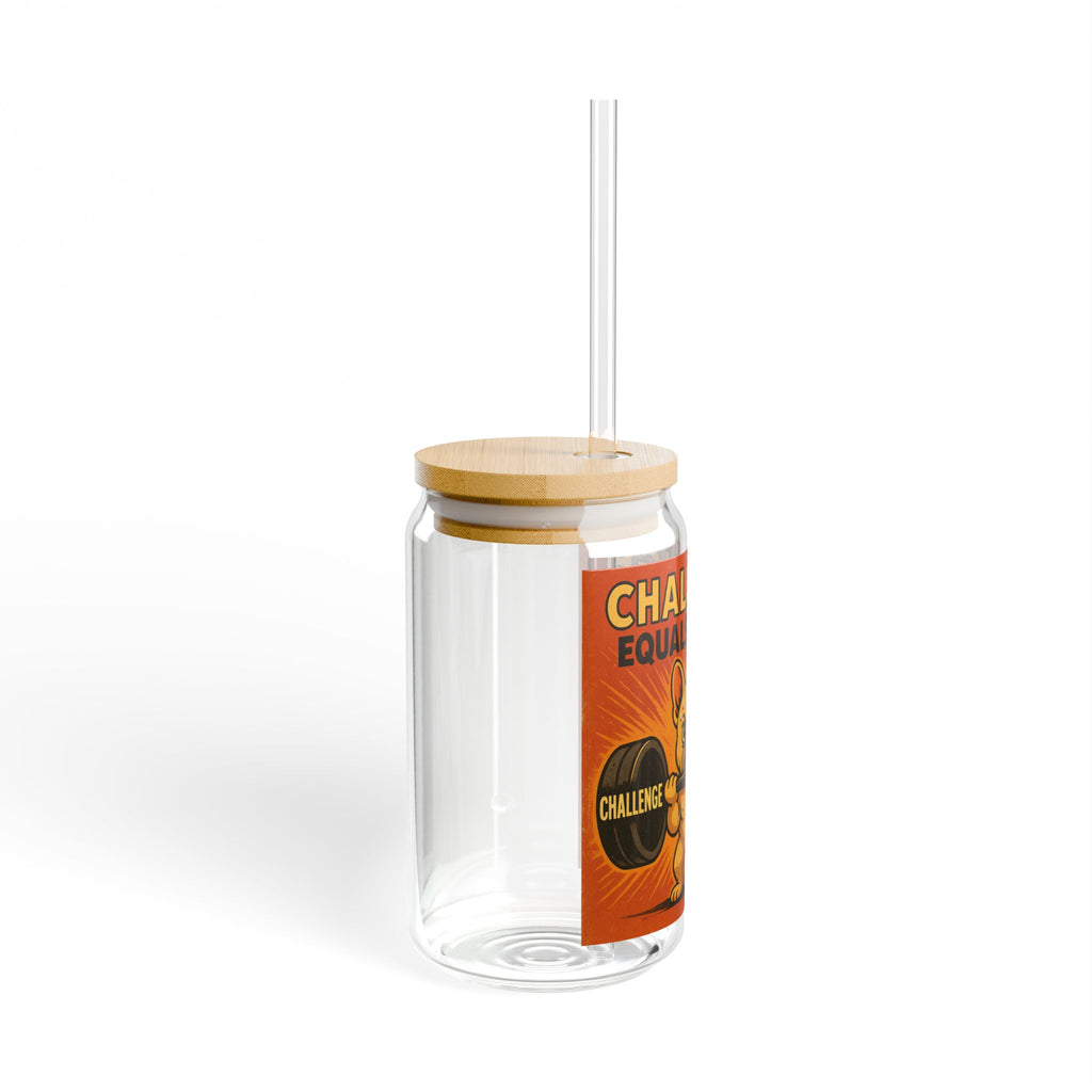 Sipper Glass — "Challenge Equals Change" Motivational Weightlifting Design