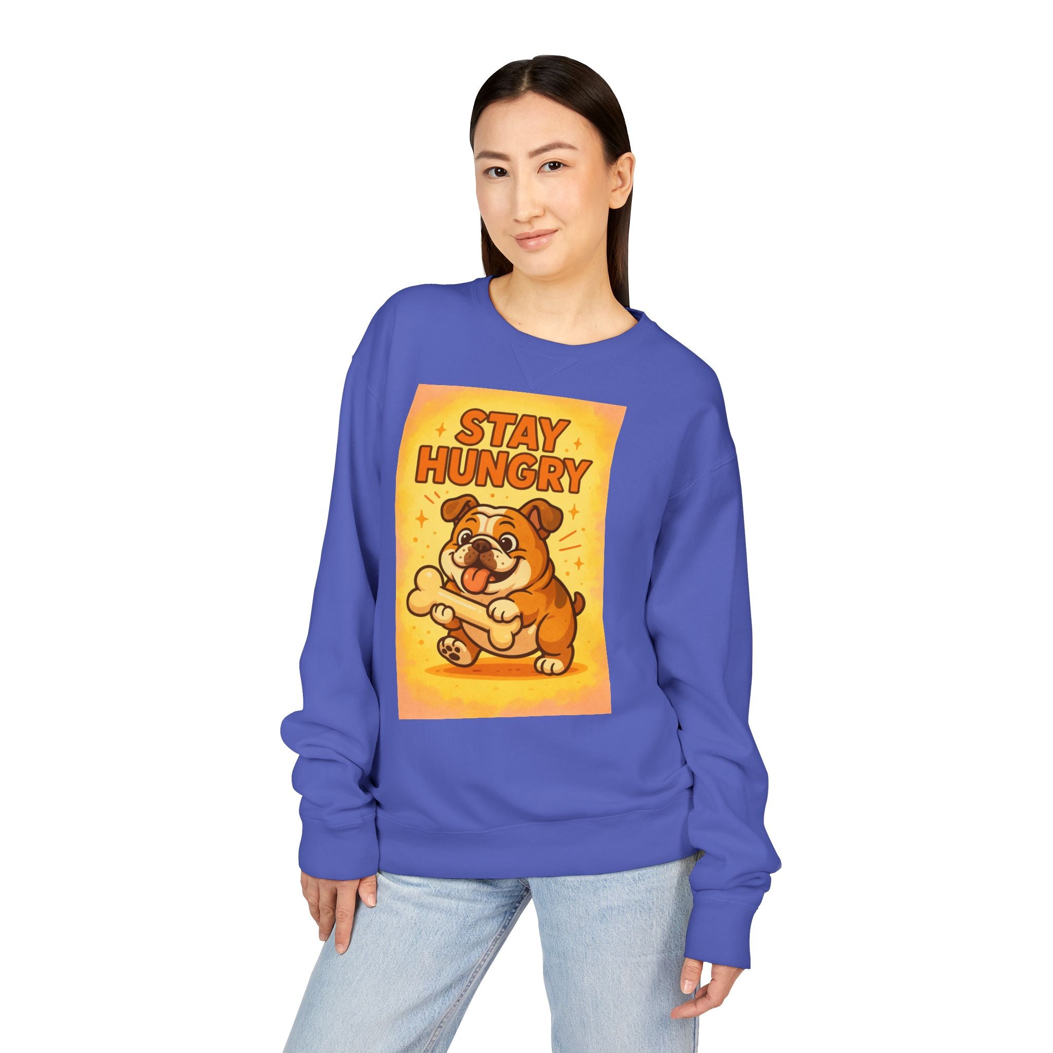 Stay Hungry Bulldog Sweatshirt, Cozy Unisex Crewneck, Dog Lover Gift, Comfy Casual Wear, Fun Pet Sweatshirt, Fall Fashion Sweater