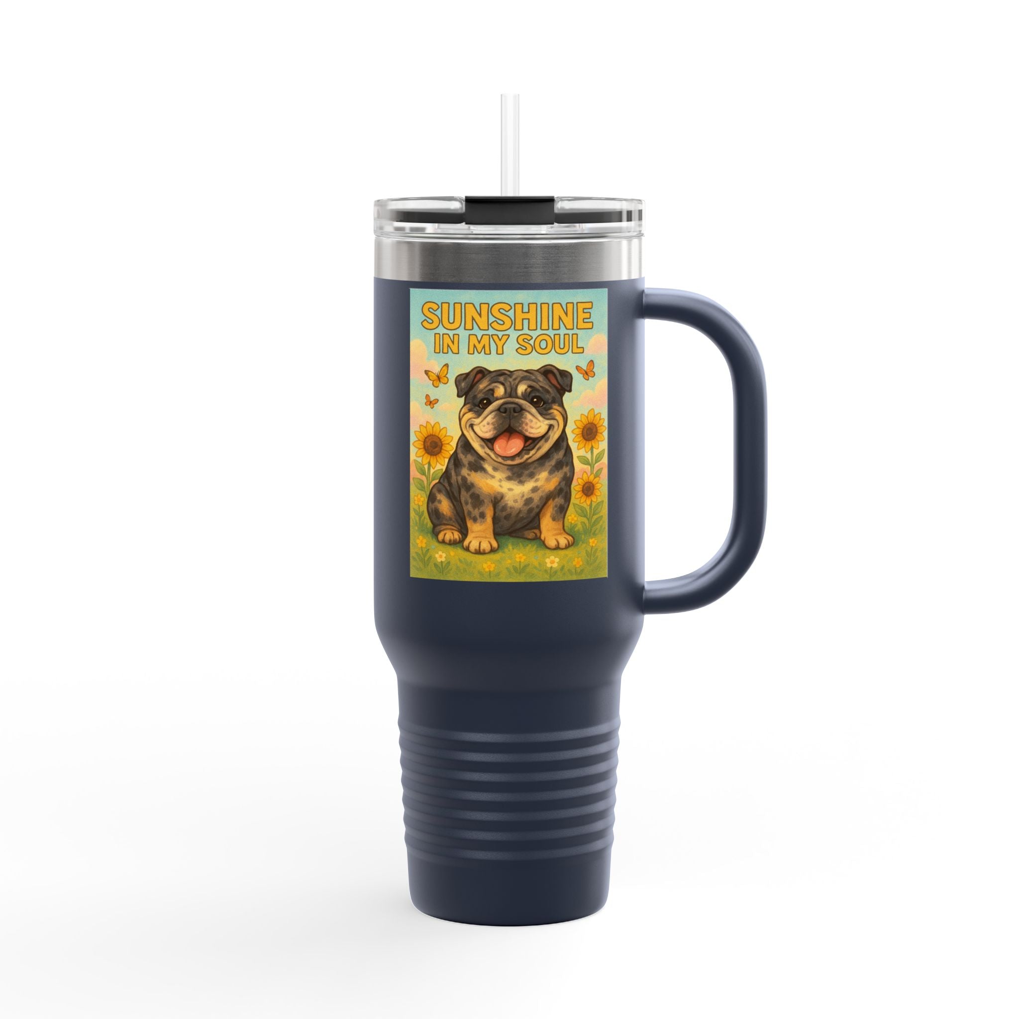 Sunshine in My Soul Travel Mug, Insulated Mug for Coffee Lovers, Funny Dog Travel Coffee Cup, Perfect Gift for Bulldog Lovers