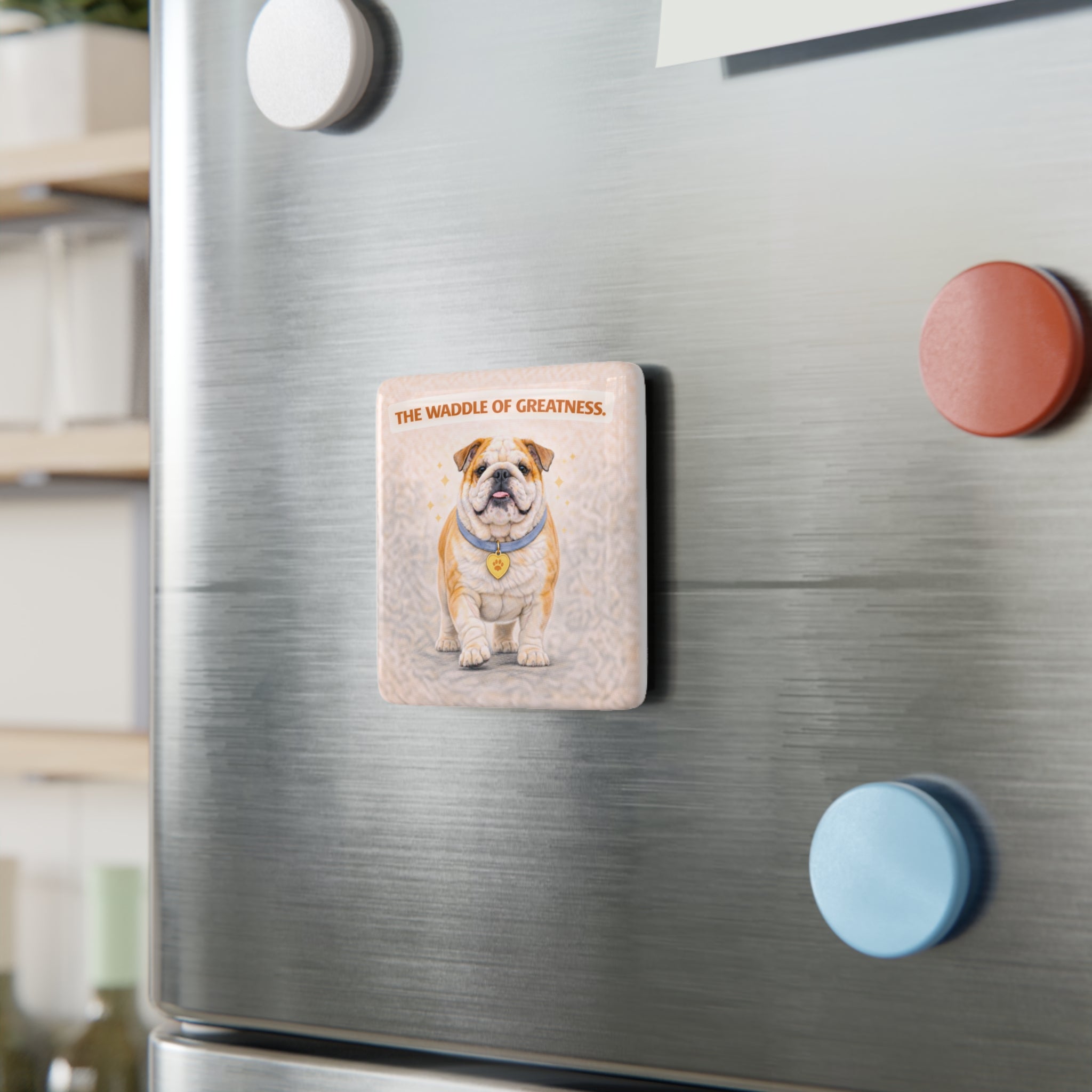 Bulldog Illustration Porcelain Magnet | Square "The Waddle of Greatness"