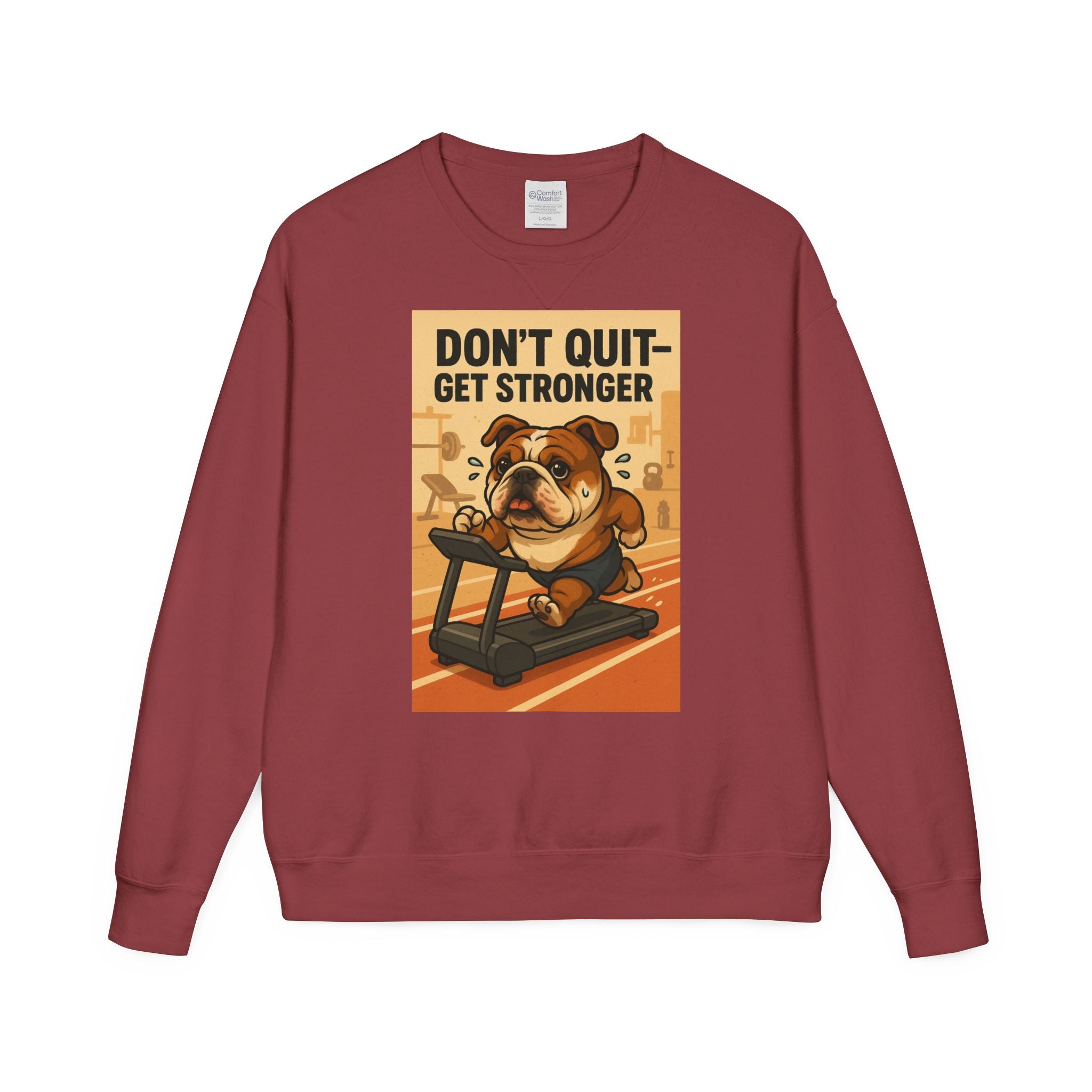 Bulldog Motivational Sweatshirt | Unisex Gym Crewneck, Fitness Gift, Workout Apparel, Don't Quit Get Stronger, Cozy Casual Wear