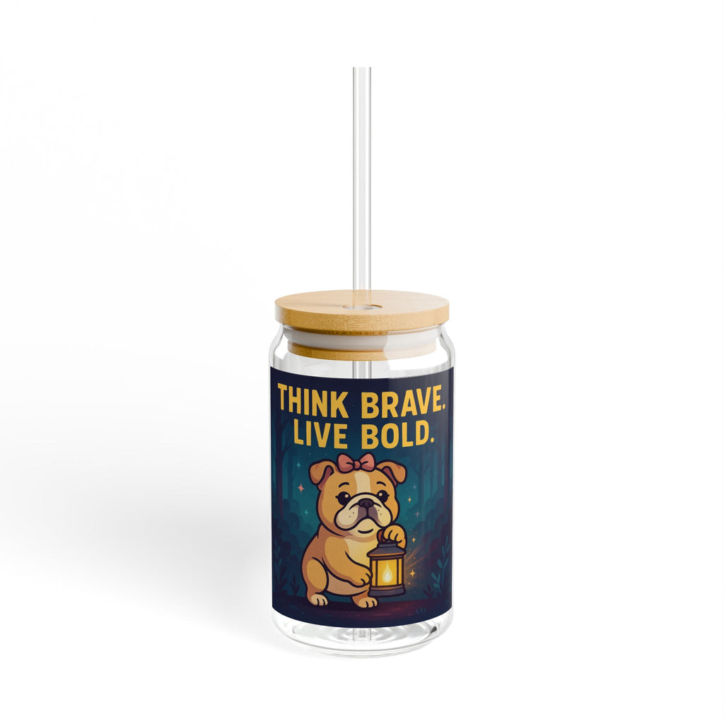 Sipper Glass 'Think Brave, Live Bold' Bulldog Lantern Motivational Drink Jar (16oz)