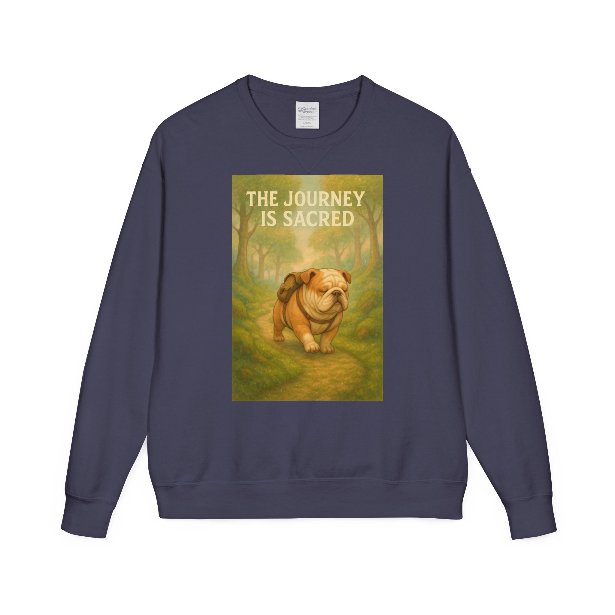 Journey is Sacred English Bulldog Sweatshirt, Unisex ComfortWash Crewneck, Cozy Dog Lover Gift, Nature Theme Apparel, Dog Owner Sweatshirt