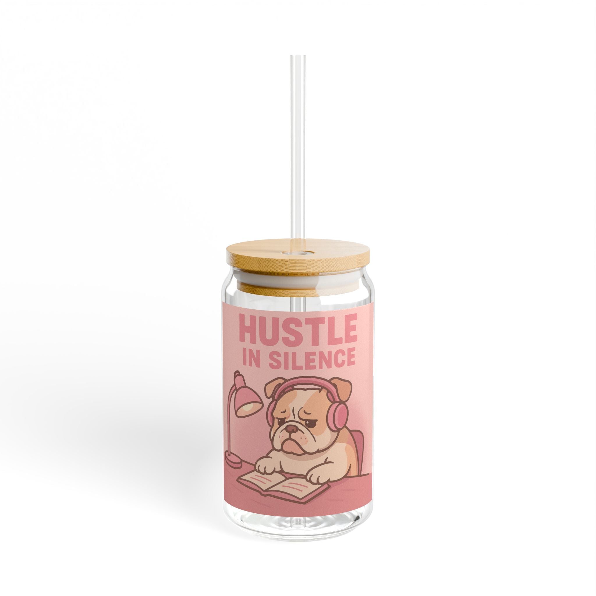 Hustle In Silence 16oz Glass Sipper – Cute Pug Study Motivation Tumbler