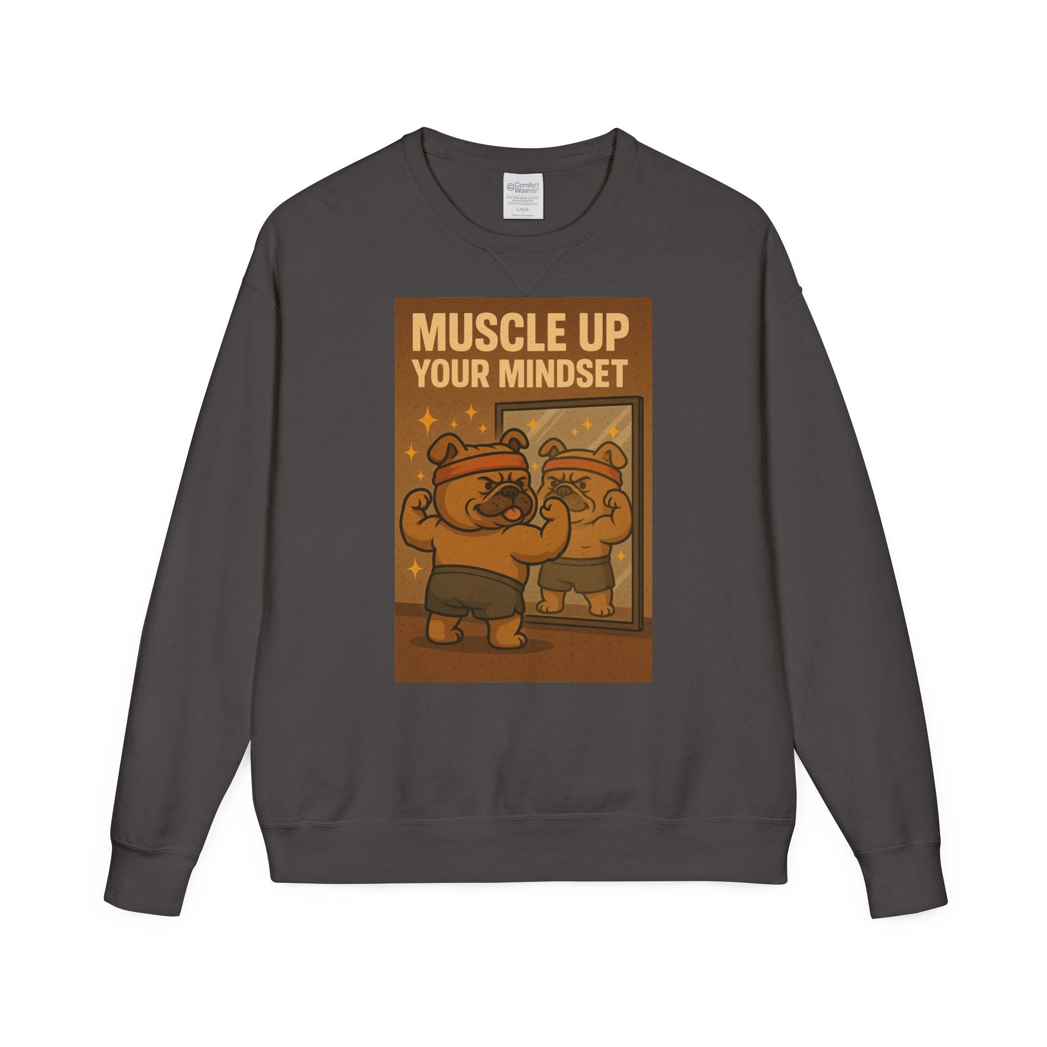 Bulldog Motivational Sweatshirt - Muscle Up Your Mindset, Cozy Fashion, Gift for Fitness Enthusiasts, Casual Wear, Unisex