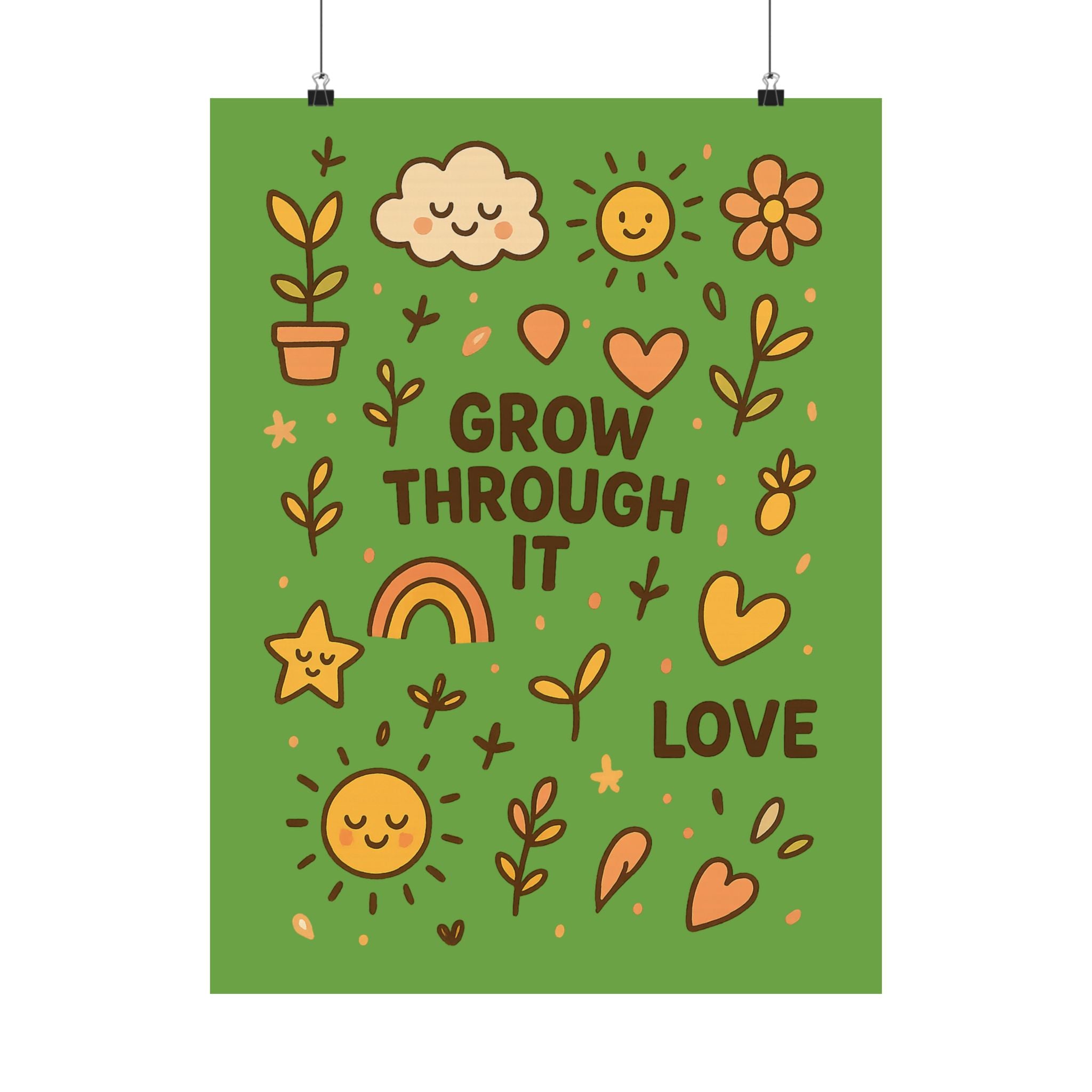 Grow Through It Matte Vertical Posters, Inspirational Wall Art, Home Decor, Gift for Friends, Positive Vibes, Nature Theme, Botanical Design