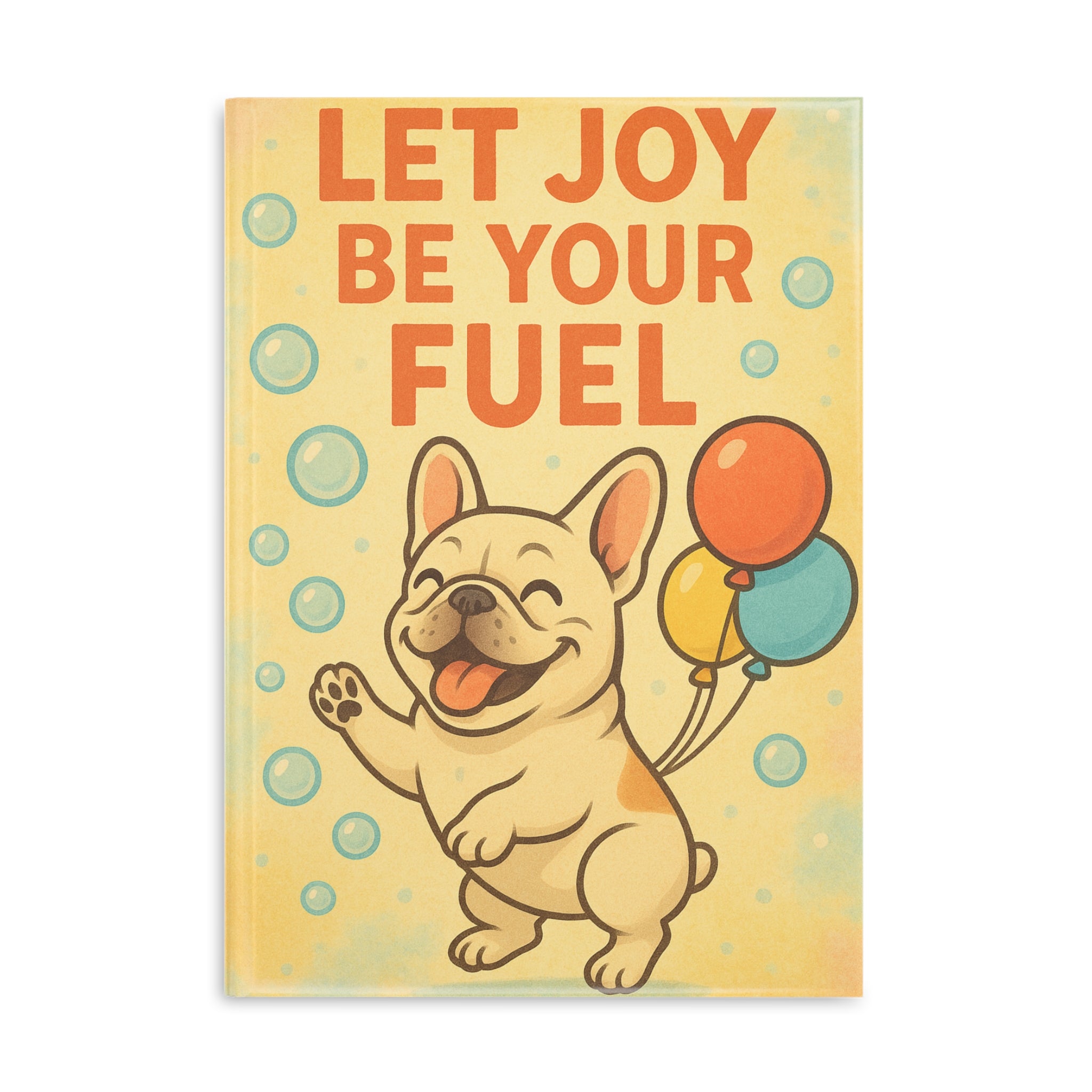 Joyful Dog-Themed Hardcover Notebook, Cute Journaling Gift, Office Supplies, Inspirational Quote, Perfect for Dog Lovers, Back-to-School