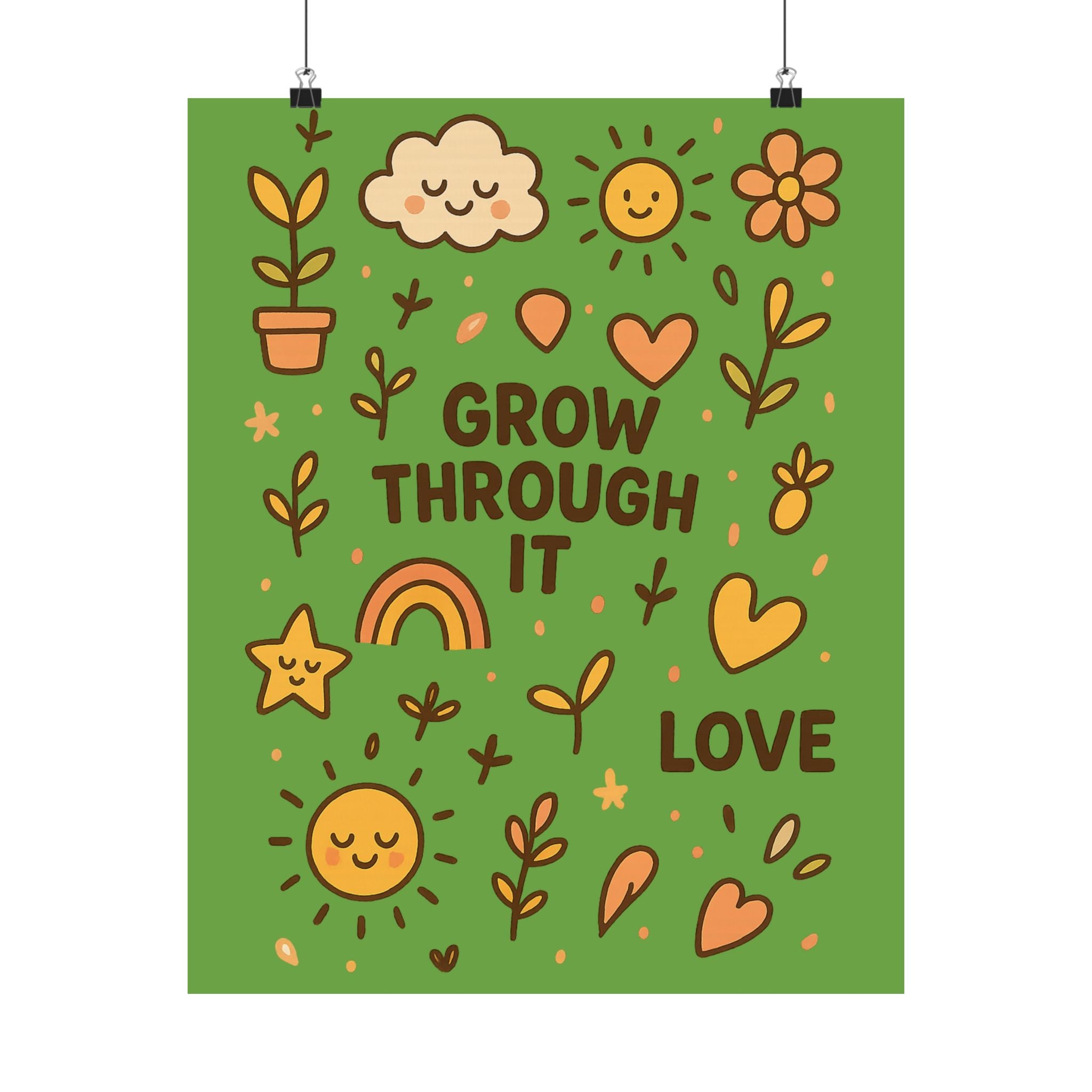 Grow Through It Matte Vertical Posters, Inspirational Wall Art, Home Decor, Gift for Friends, Positive Vibes, Nature Theme, Botanical Design
