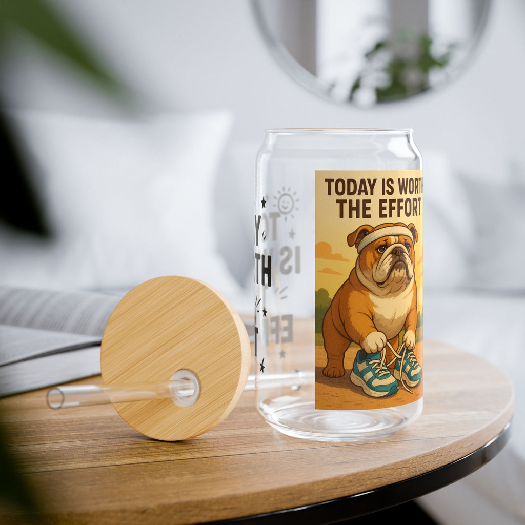 Inspirational Sipper Glass, Today is Worth the Effort, Motivational Drinkware for Coffee, Tea, Gifts for Friends, Eco-Friendly Straw