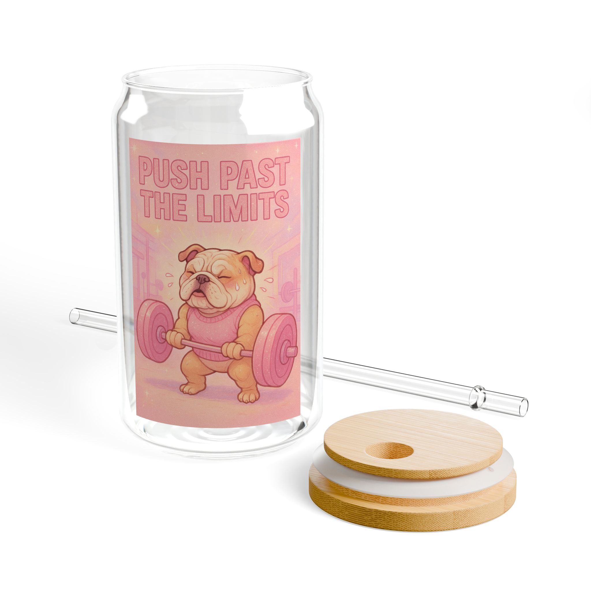 Motivational Bulldog Sipper Glass  "Push Past the Limits" 16oz