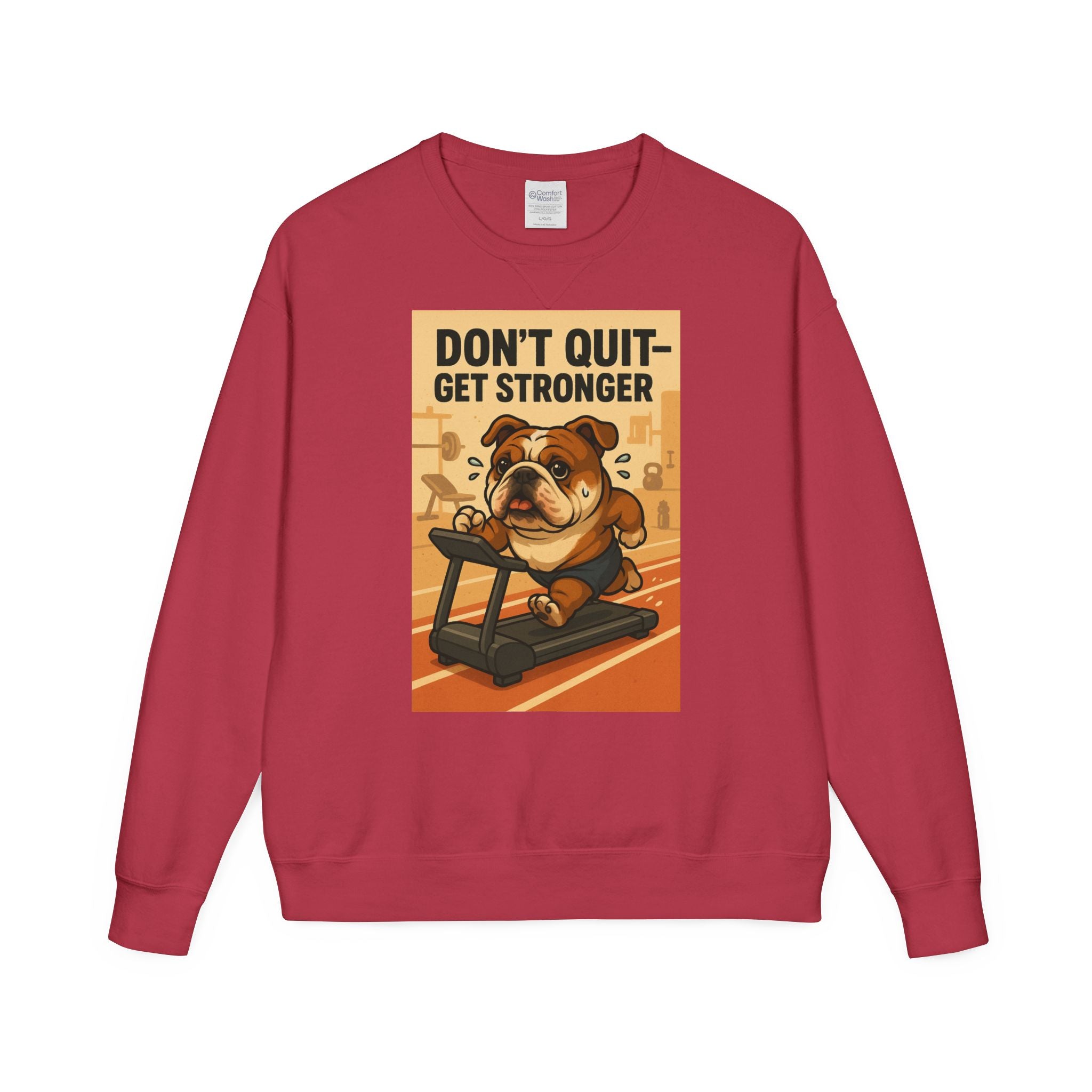Bulldog Motivational Sweatshirt | Unisex Gym Crewneck, Fitness Gift, Workout Apparel, Don't Quit Get Stronger, Cozy Casual Wear