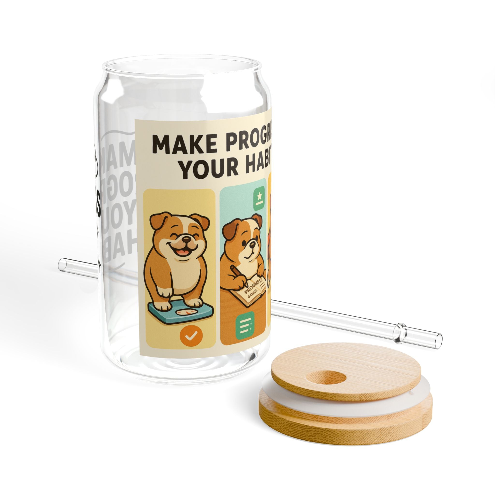 Motivational Sipper Glass, 16oz - Perfect for Hydration, Fitness Journey, Dog Lovers, Inspirational Gift, Progress Habit Tracker