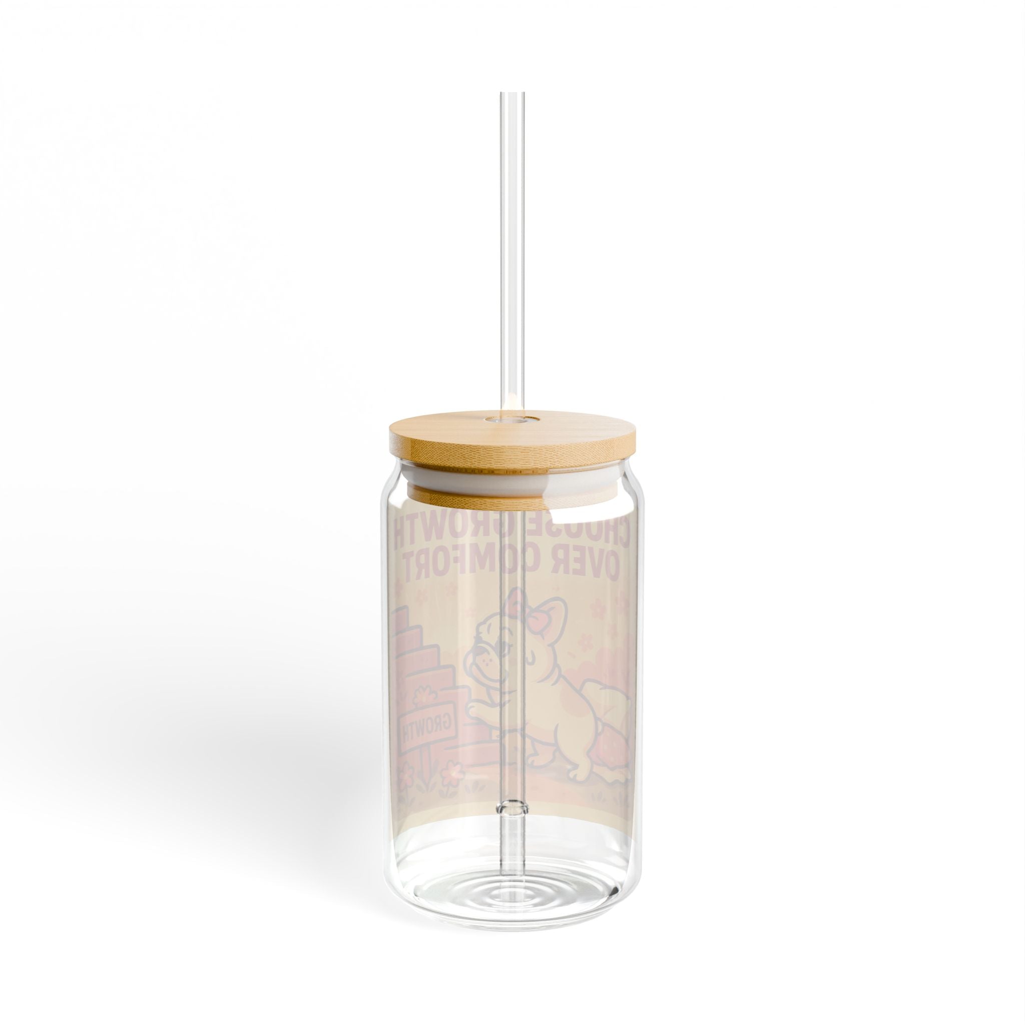 Choose Growth Over Comfort 16oz Sipper Glass