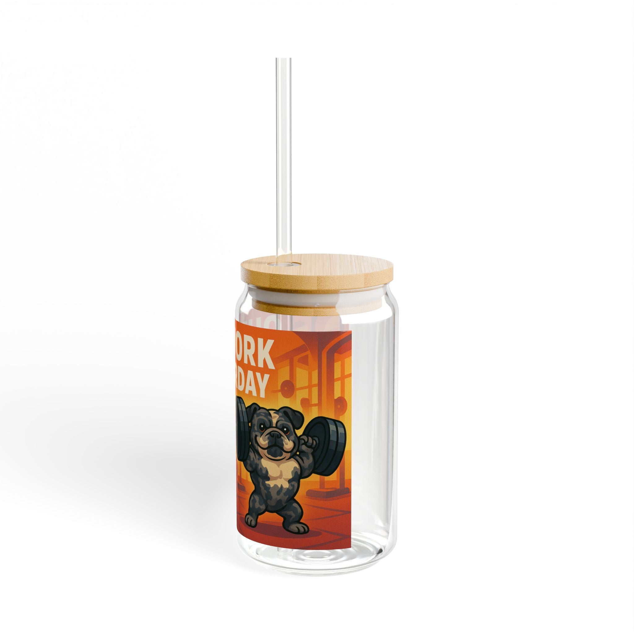 Sipper Glass 'Outwork Yesterday' Motivational Fitness Design (16oz)