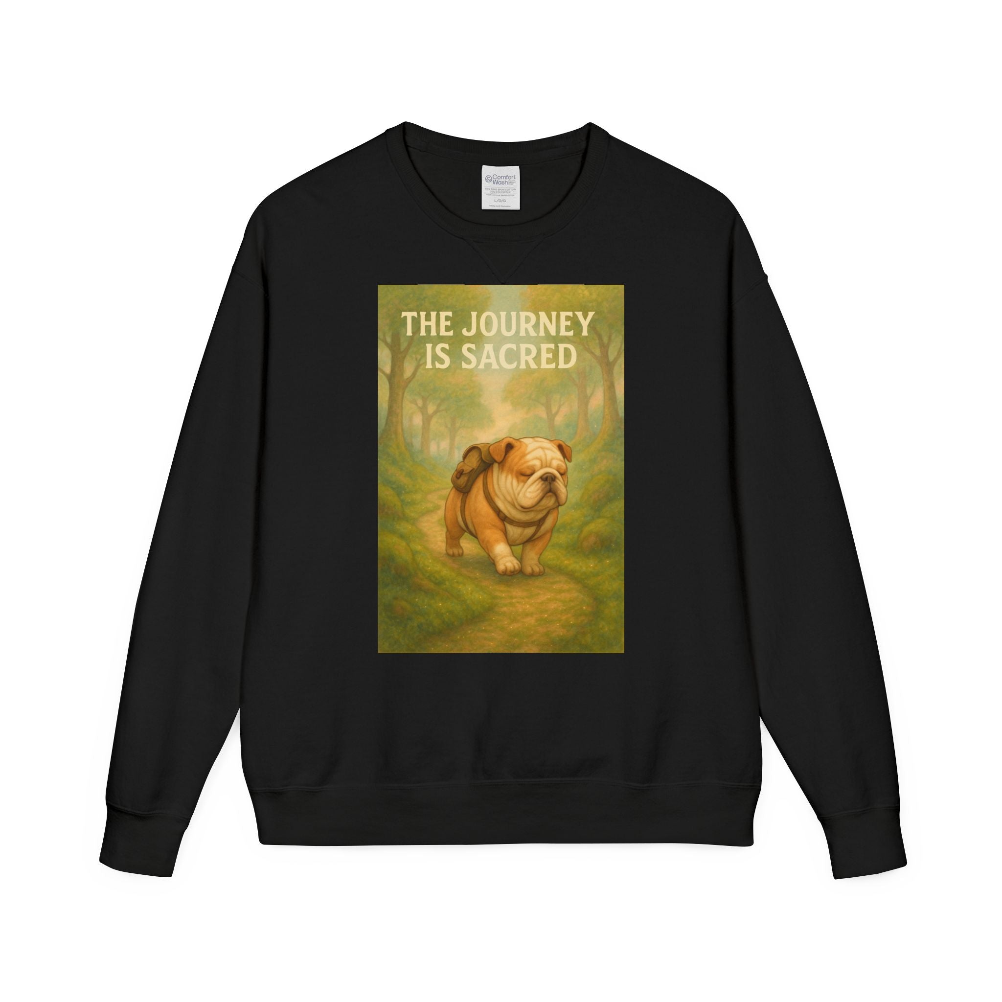 Journey is Sacred English Bulldog Sweatshirt, Unisex ComfortWash Crewneck, Cozy Dog Lover Gift, Nature Theme Apparel, Dog Owner Sweatshirt