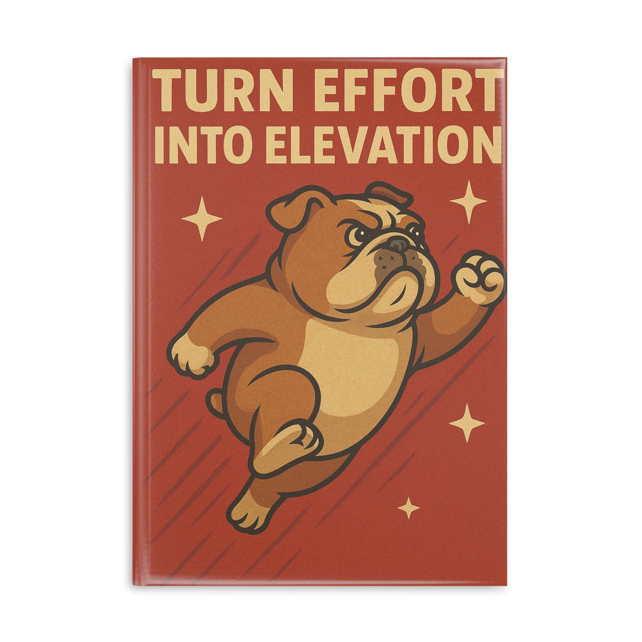 Motivational Hardcover Notebook, Inspirational Journal, Dog Lover Gift, Office Supplies, Student Notebook, Gift for Him